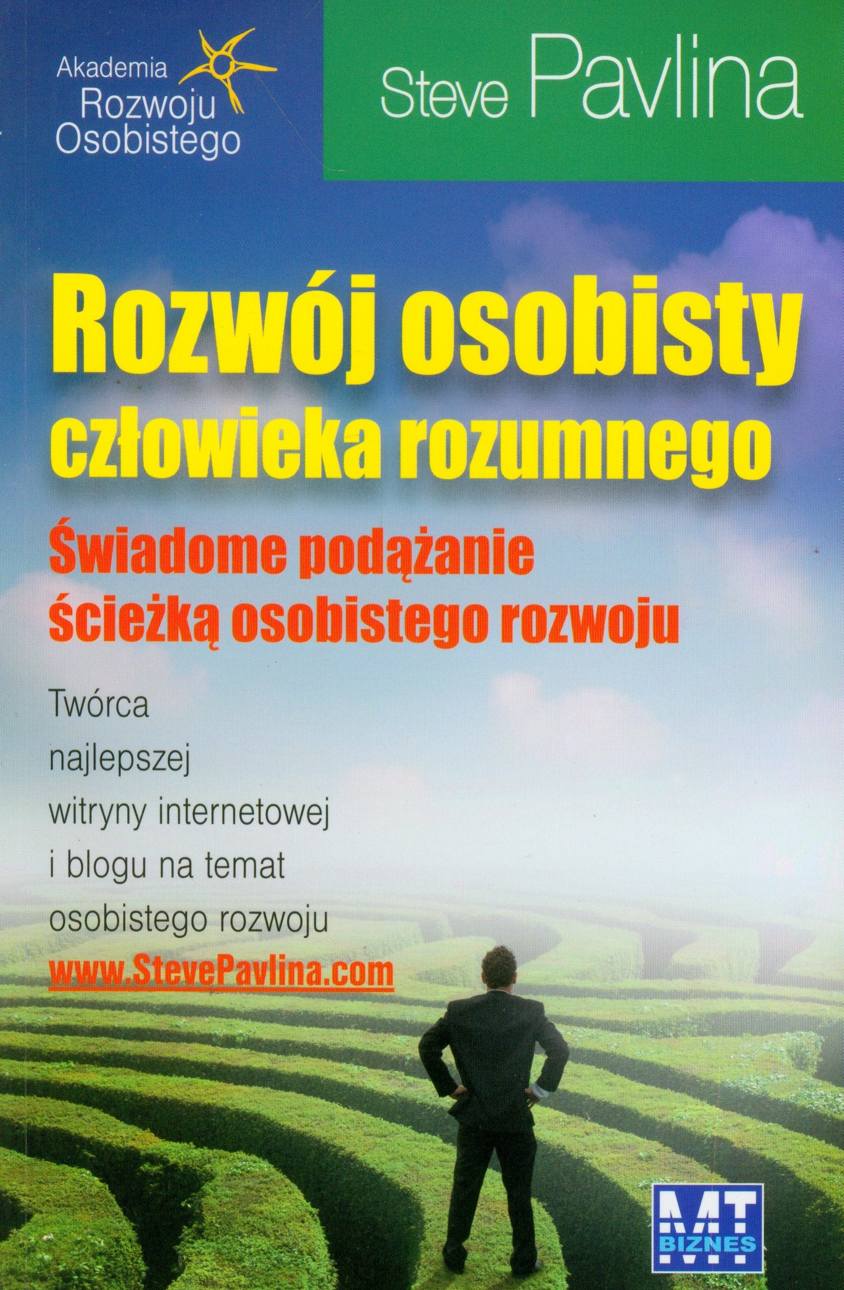 Rozwój osobisty człowieka rozumnego: Świadome podążanie ścieżką osobistego rozwoju (AKADEMIA ROZWOJU OSOBISTEGO) Books