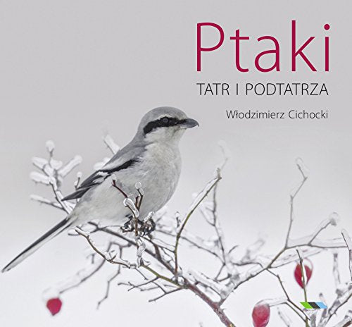 Ptaki Tatr i Podtatrza Natural Sciences