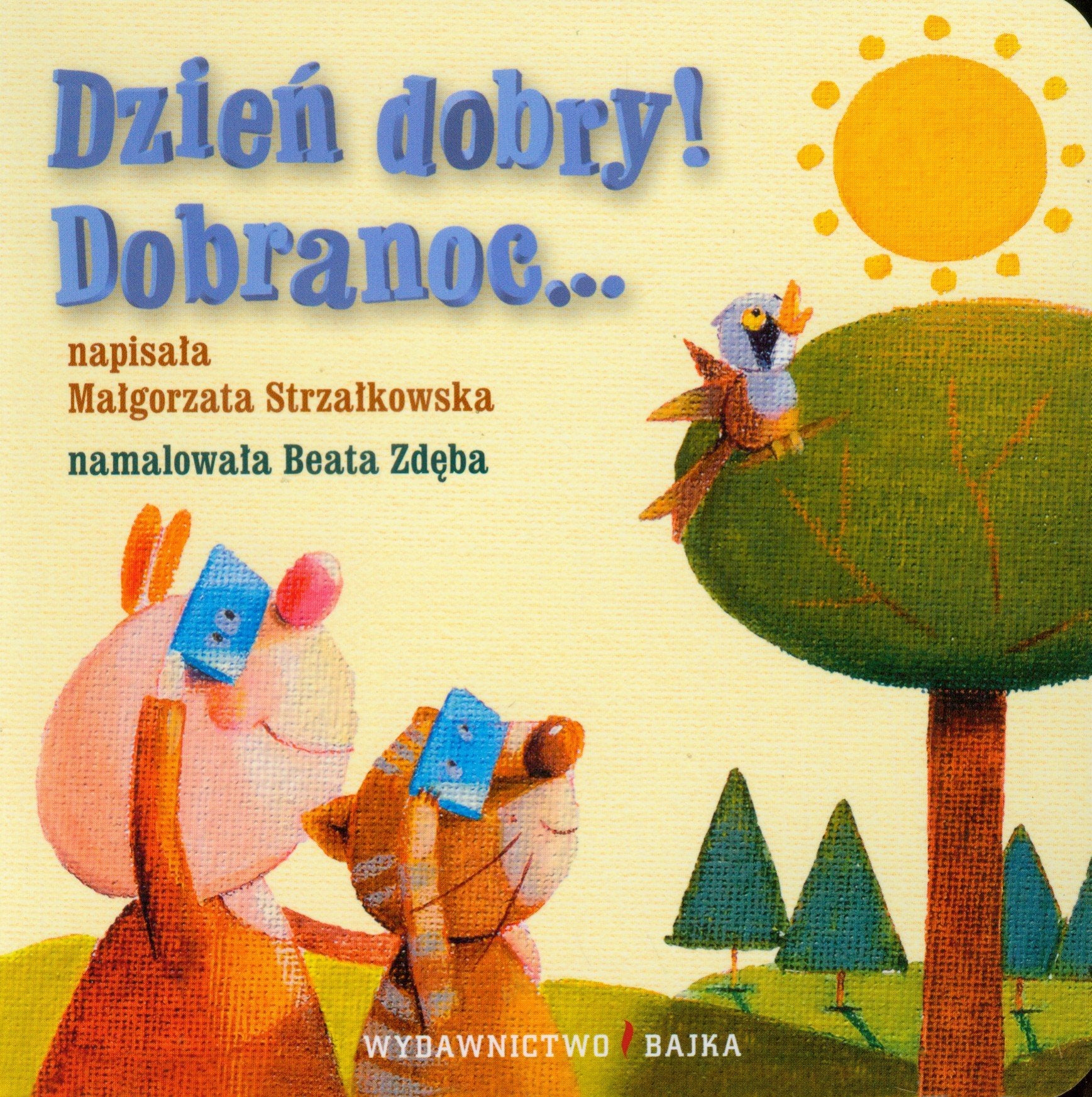 Dzień dobry Dobranoc Bajeczki dla maluszka 3 Books