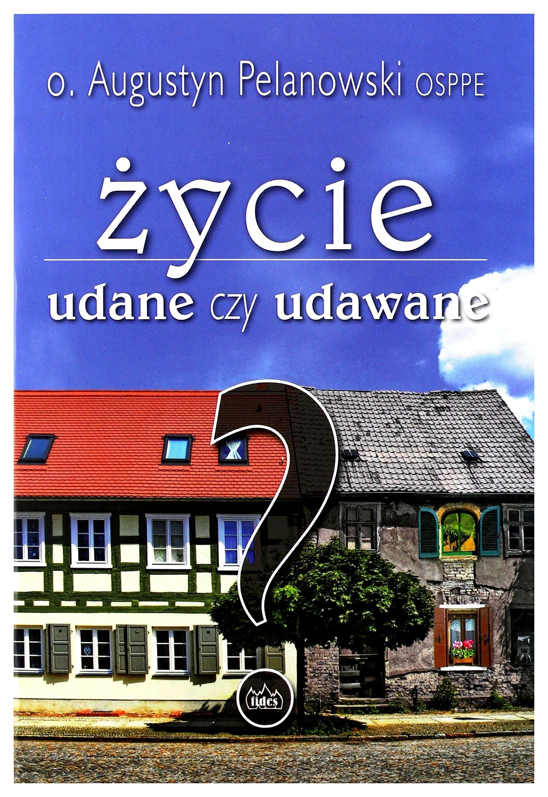 Życie udane czy udawane? book