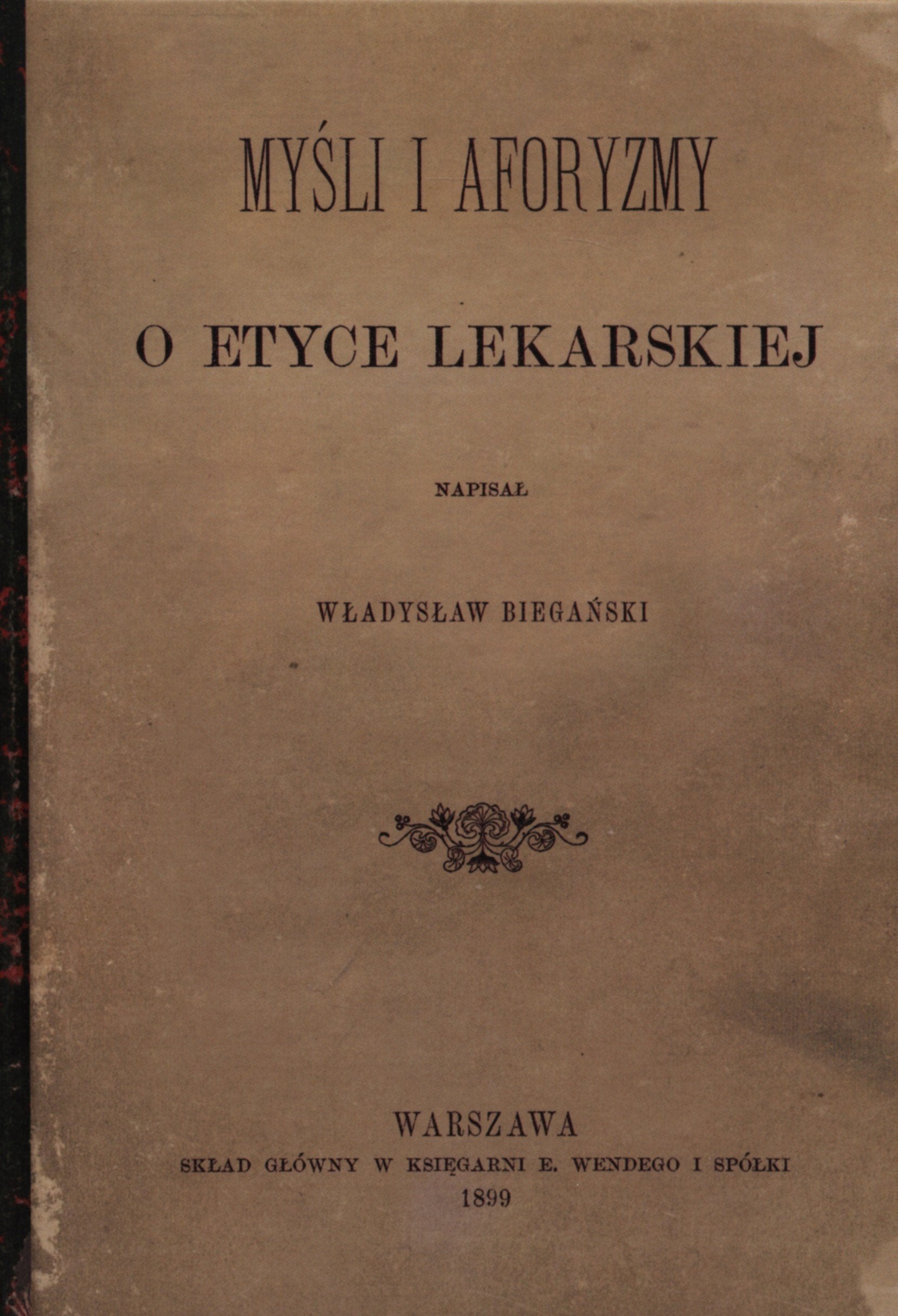 Myśli i aforyzmy o etyce lekarskiej (reprint) Books