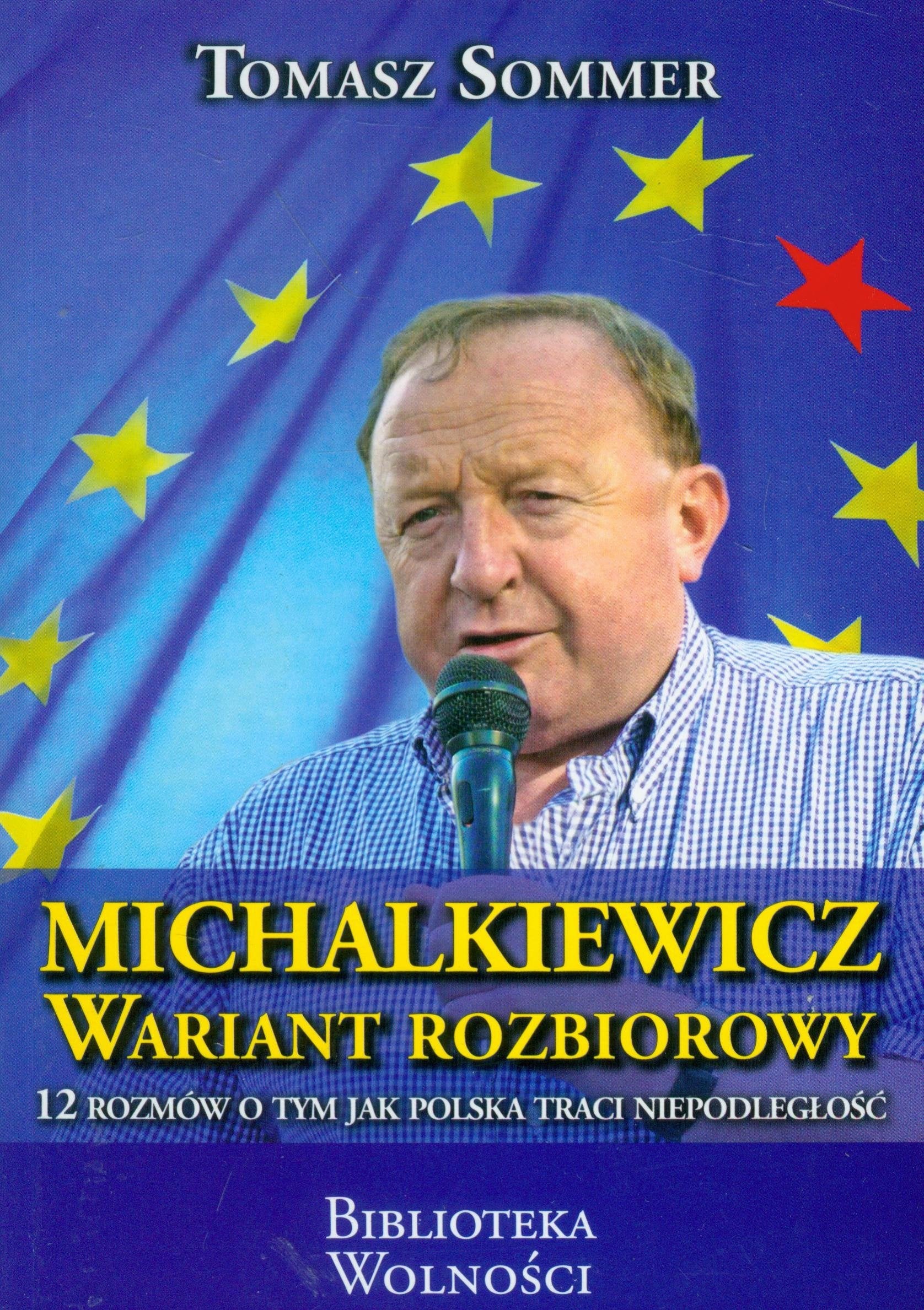 Michalkiewicz Wariant Rozbiorowy: 12 rozmów o tym jak Polska traci niepodległość book