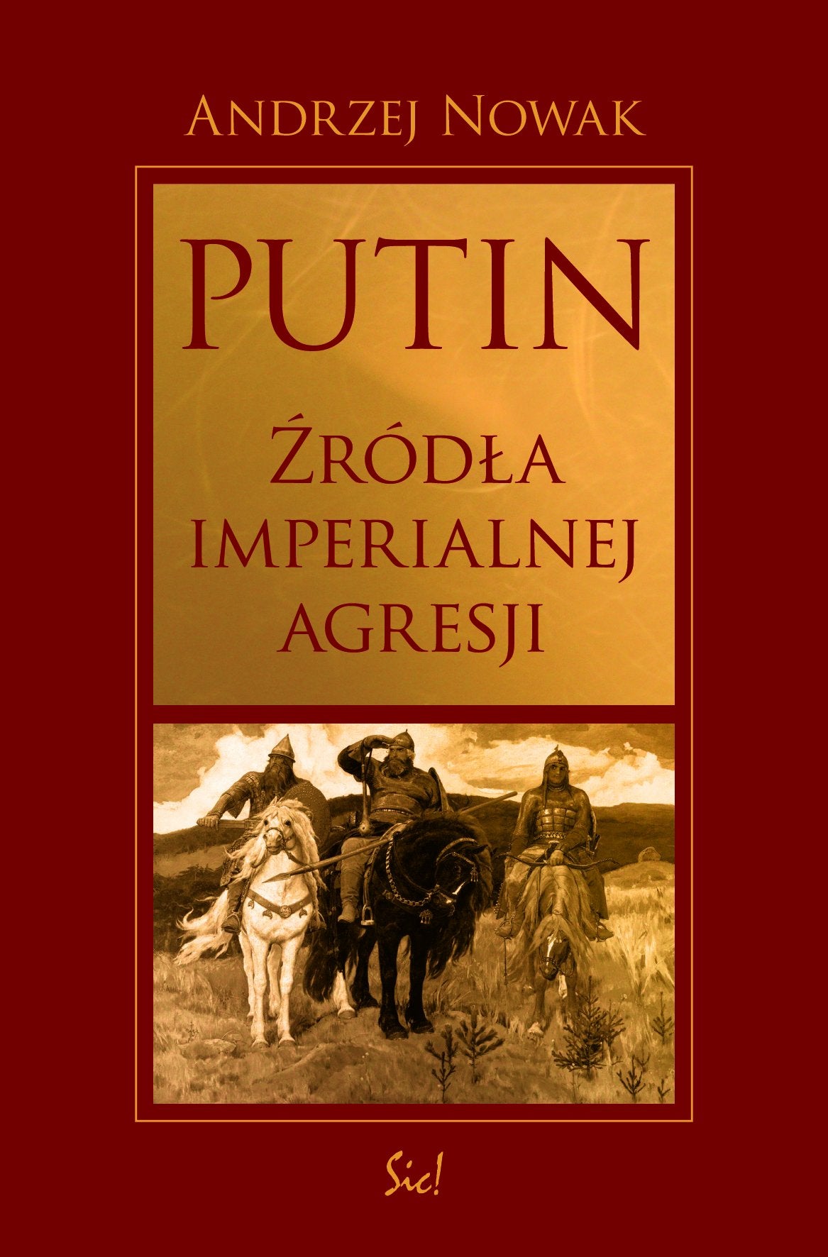 Putin zrodla imperialnej agresji Biographies & Memoirs