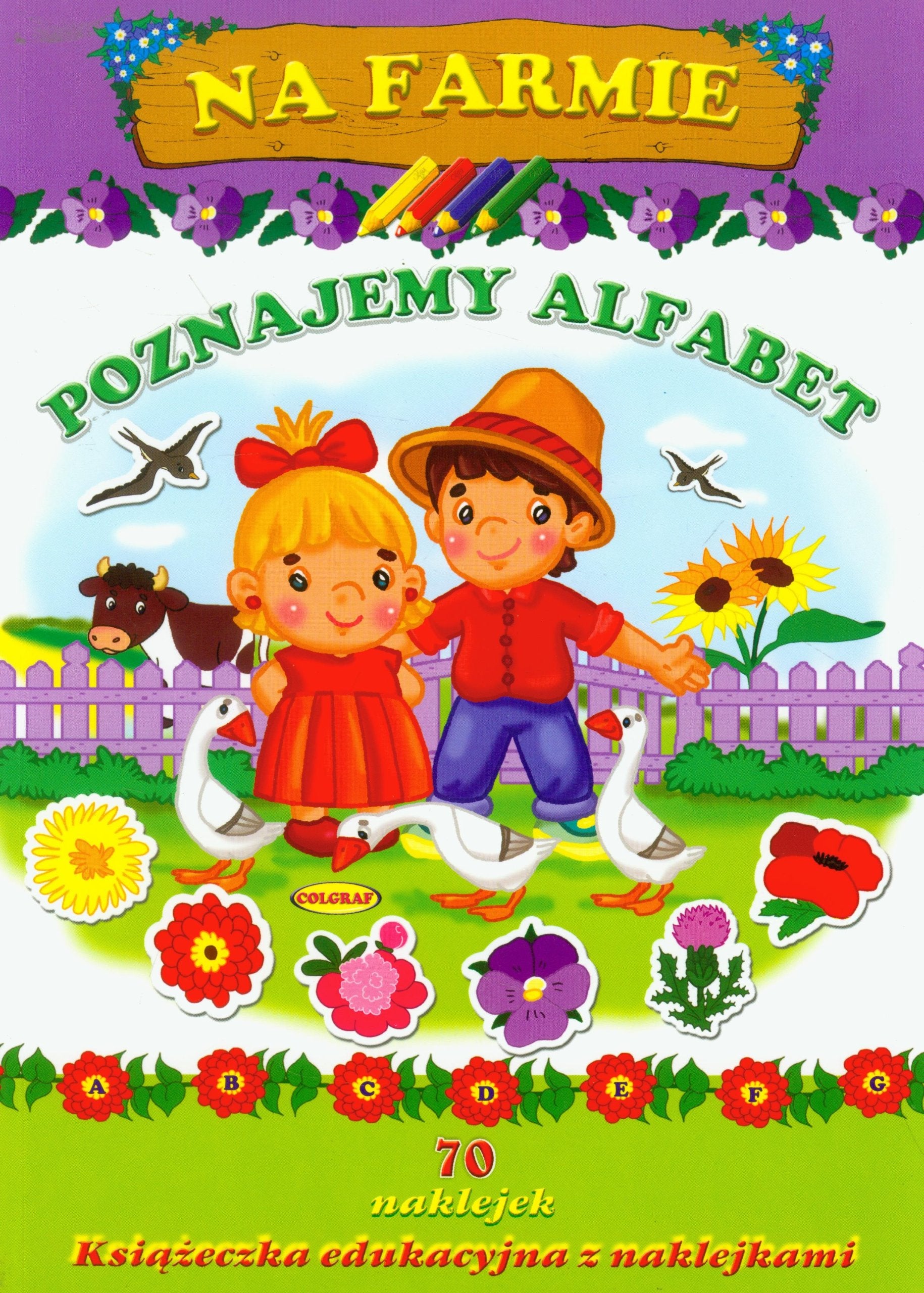 Na farmie Poznajemy alfabet: Książeczka edukacyjna z naklejkami Books