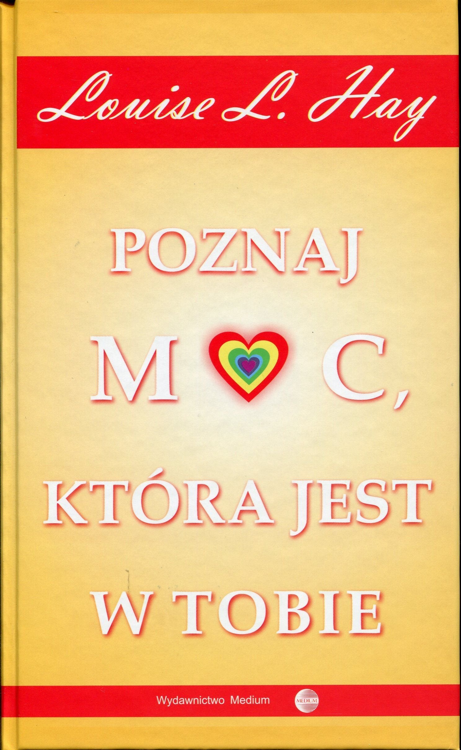 Poznaj moc, ktora jest w tobie book