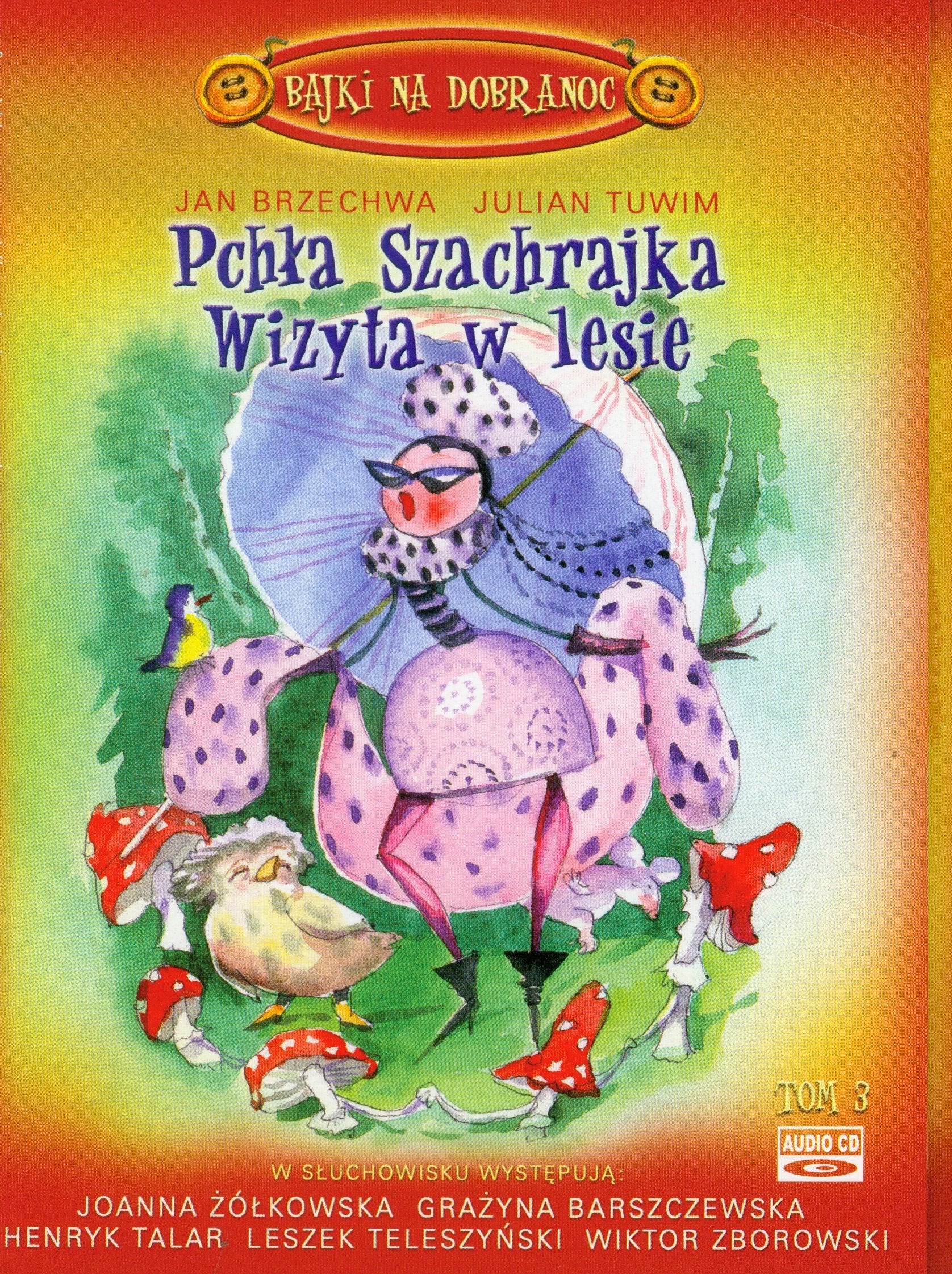 Pchla Szachrajka Wizyta w lesie z plyta CD t.3 Books