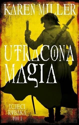 Utracona magia. Dzieci rybaka. Tom 1 Books