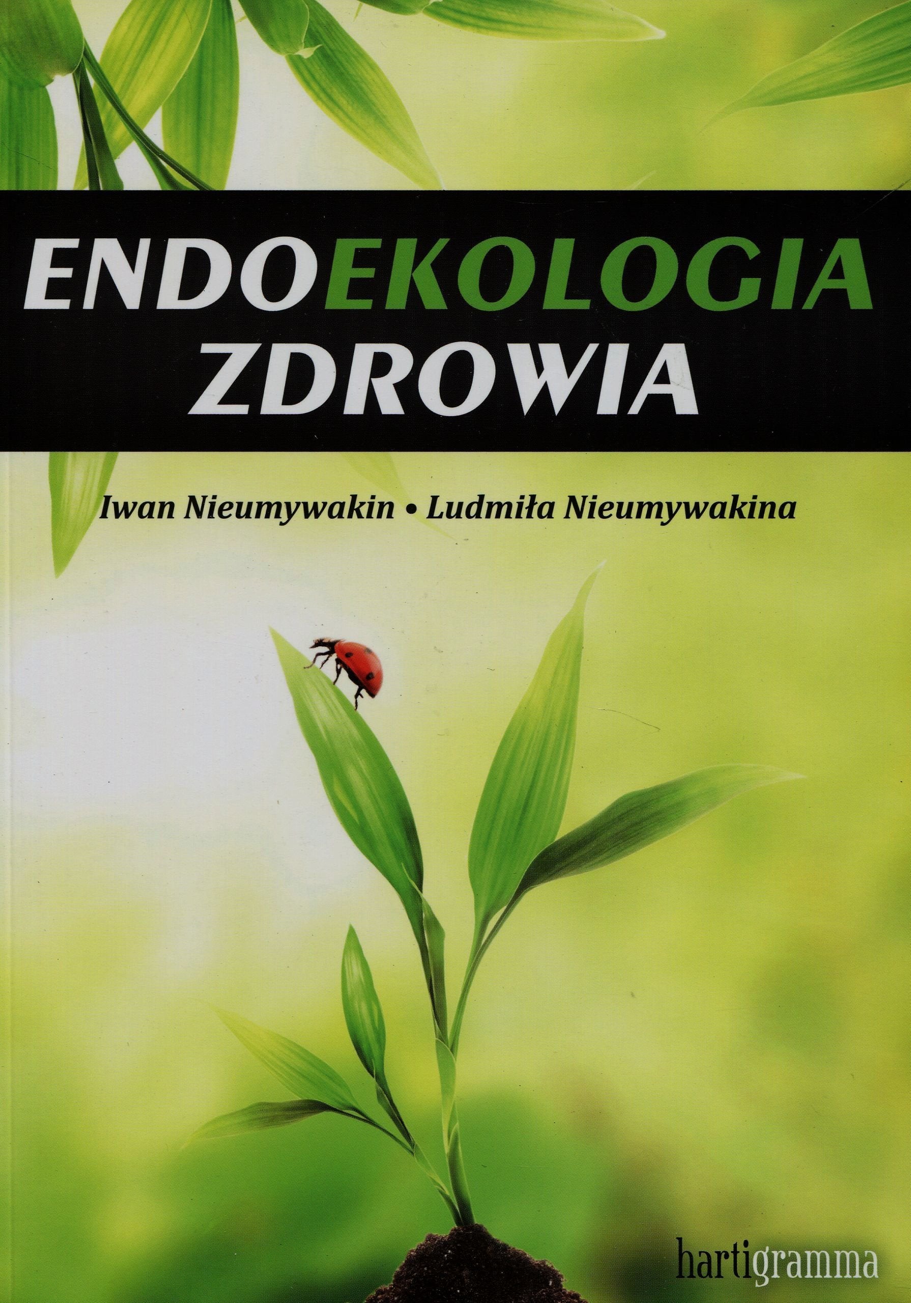 Endoekologia zdrowia Medicine