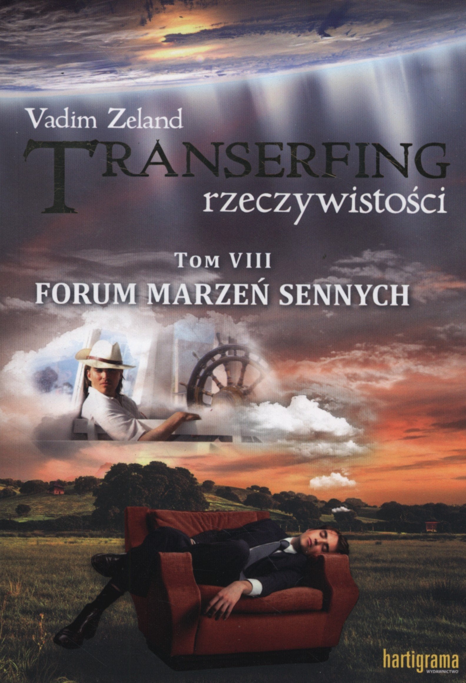 Transerfing rzeczywistosci Tom 8 Forum marzen sennych Business, Finance & Career