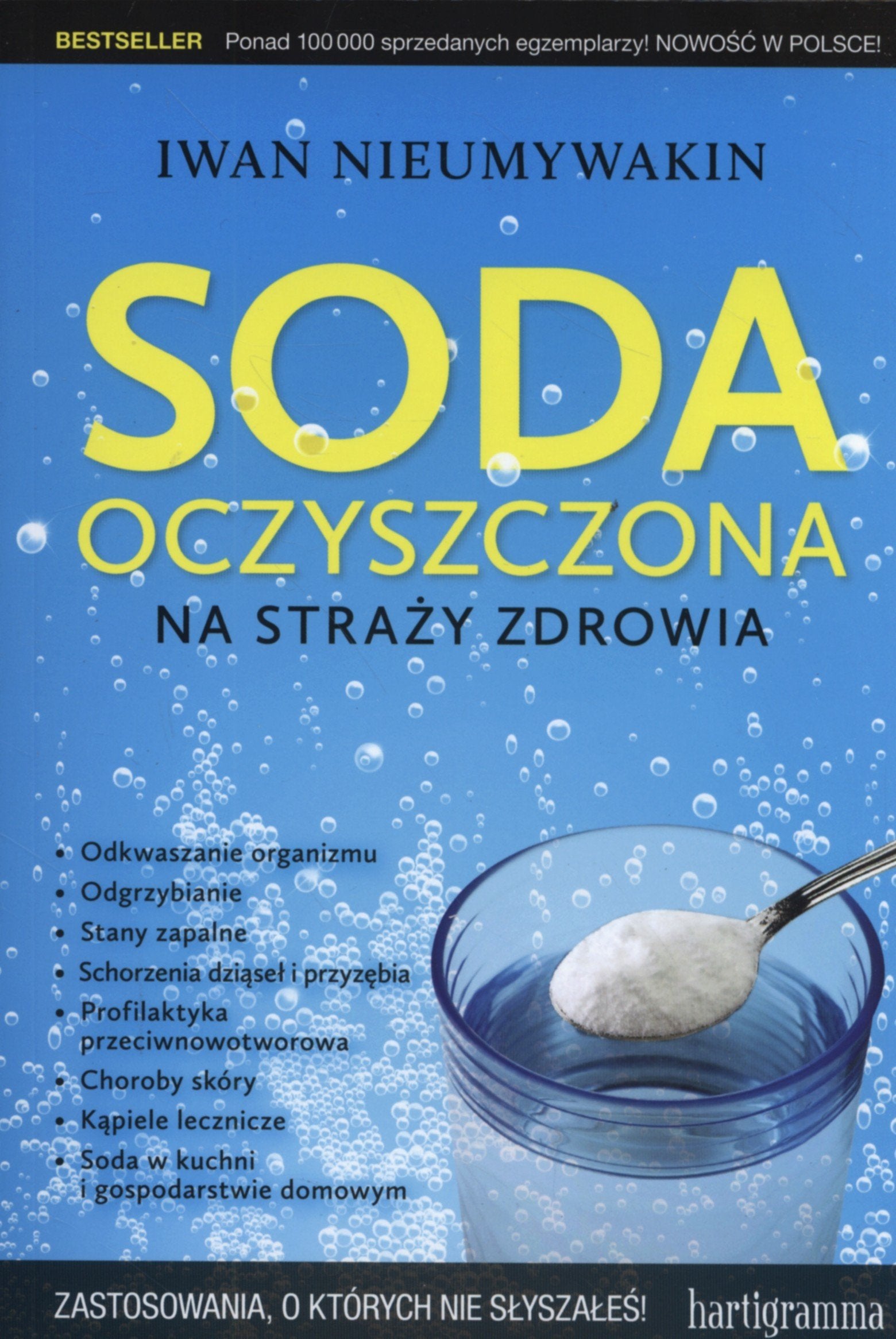 Soda oczyszczona na strazy zdrowia Medicine
