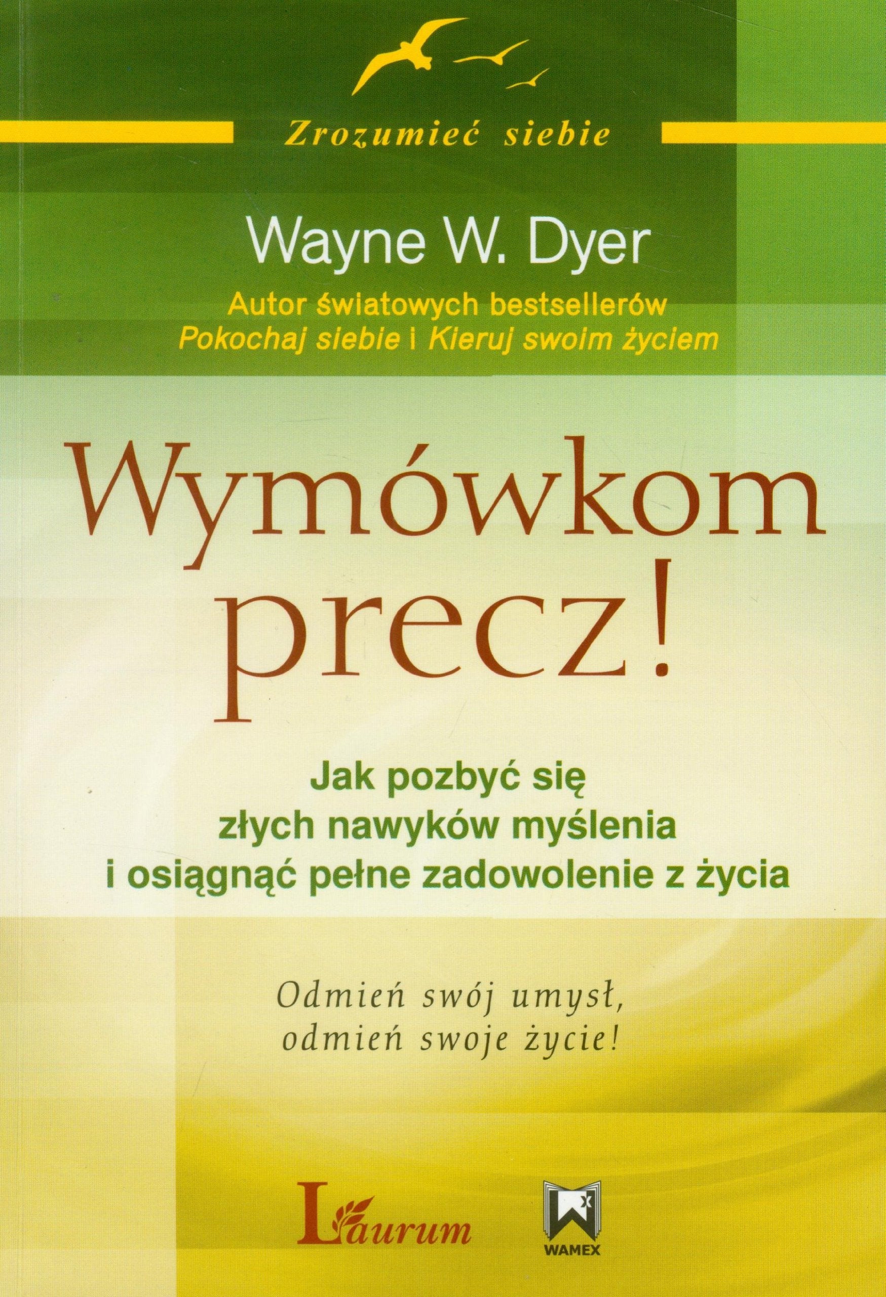Wymówkom precz (ZROZUMIEĆ SIEBIE) Books