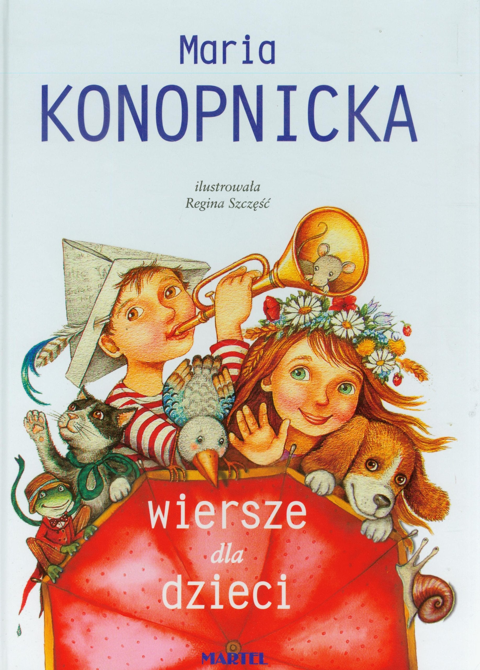 Wiersze dla dzieci Maria Konopnicka Books