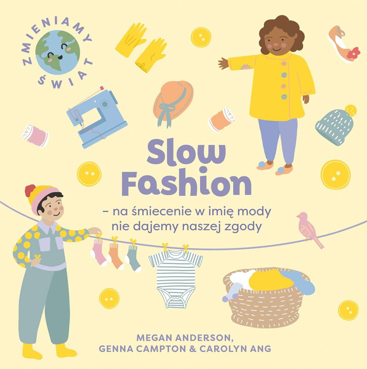 Slow Fashion na śmiecenie w imię mody nie dajemy naszej zgody book