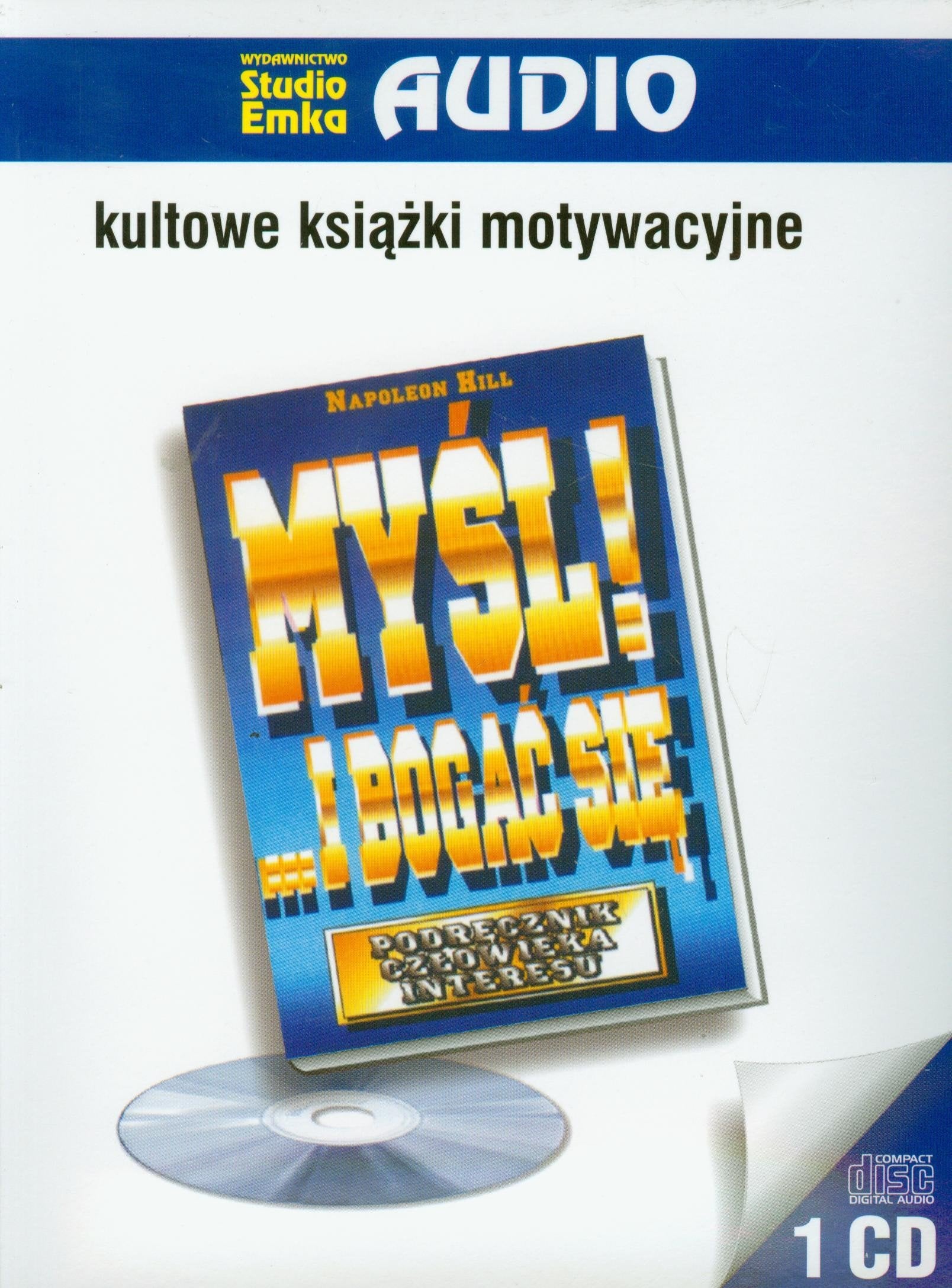 Myśl i bogać się: Podręcznik człowieka biznesu Books