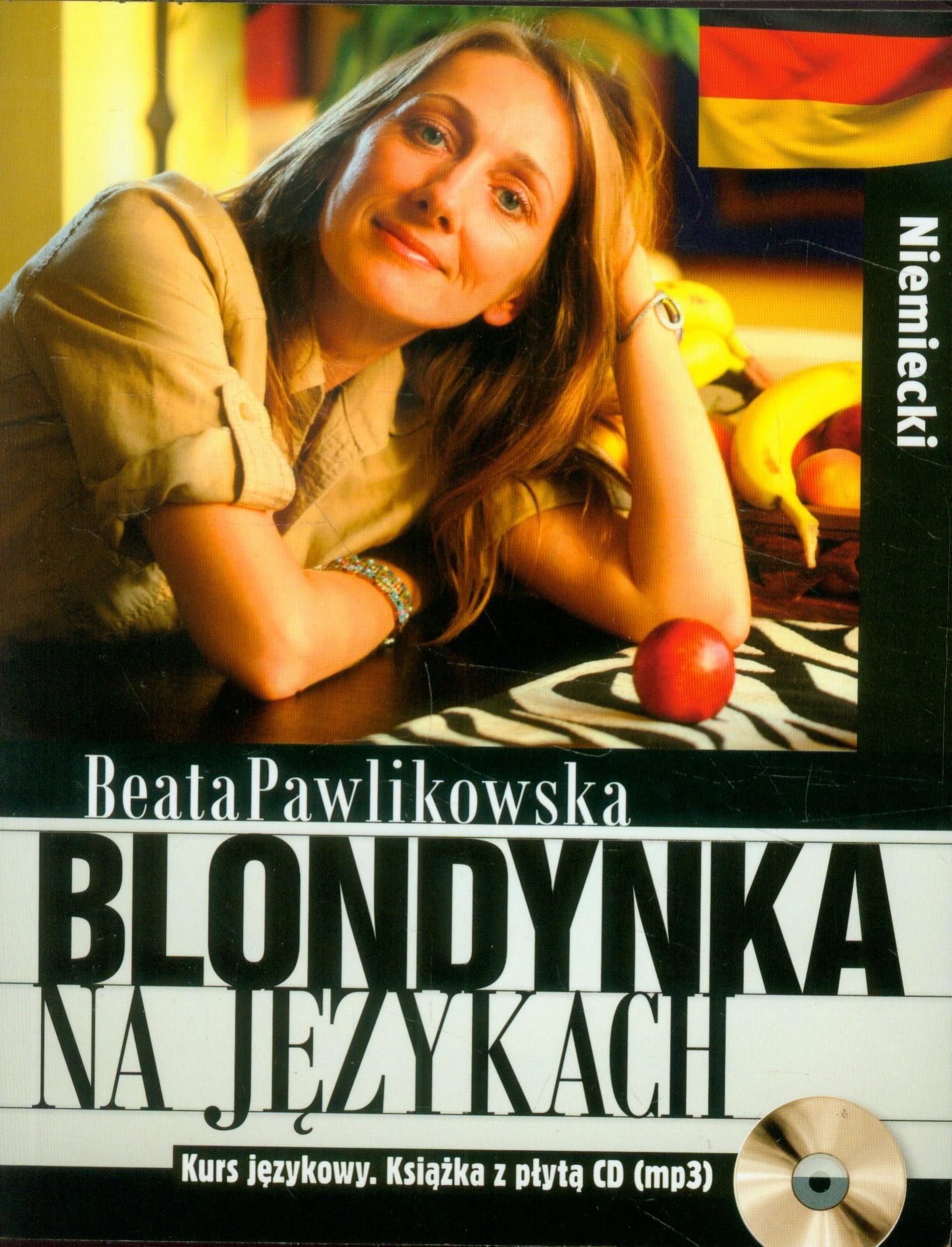 Blondynka na językach Niemiecki Kurs językowy: Książka z płytą CD mp3 Books