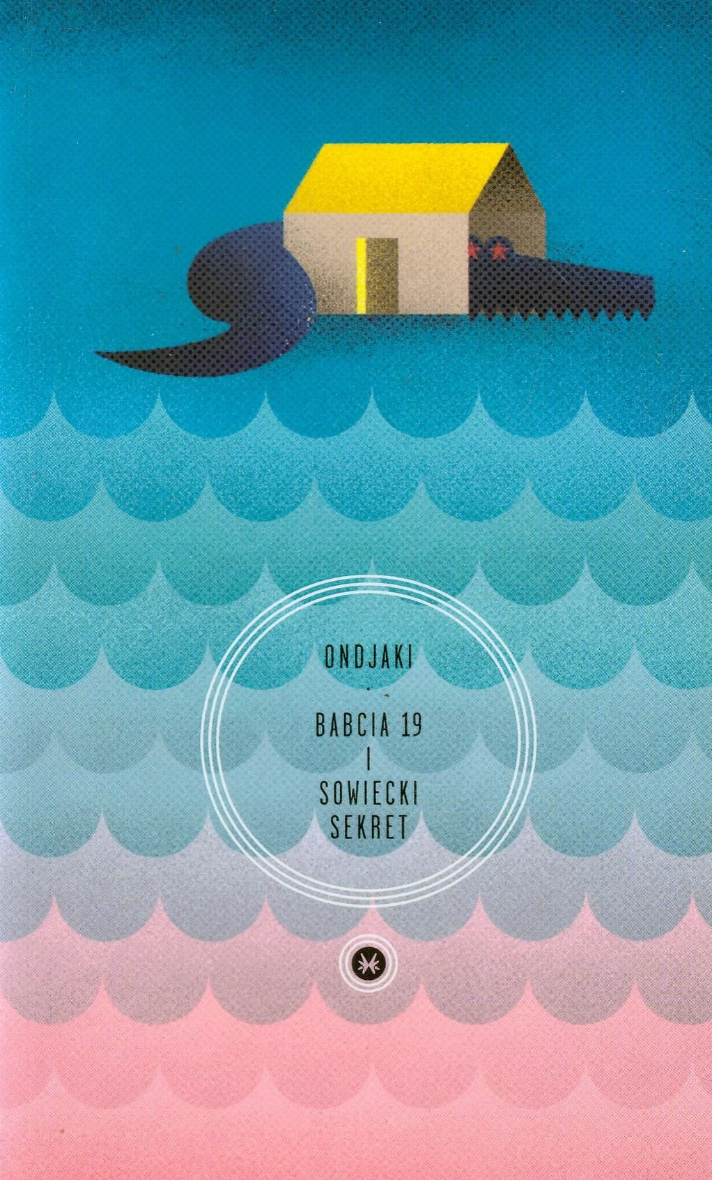 Babcia 19 i sowiecki sekret (SERIA LITERACKA KARAKTERU) Books
