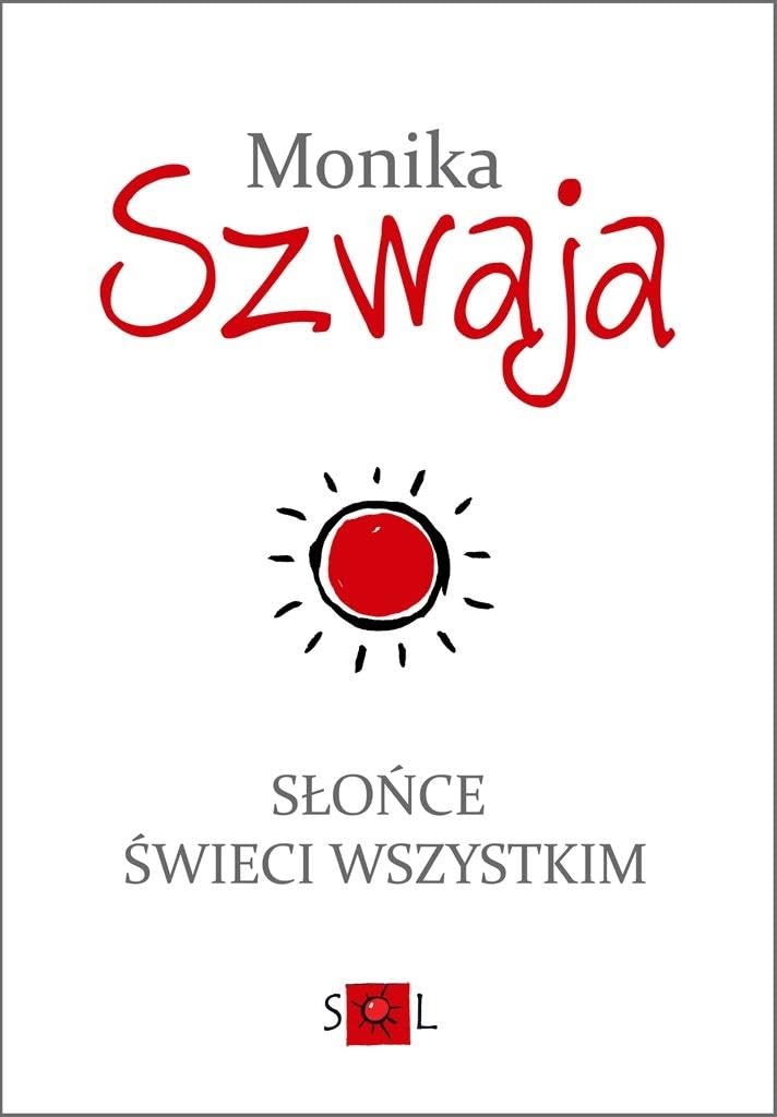 Słońce świeci wszystkim Books
