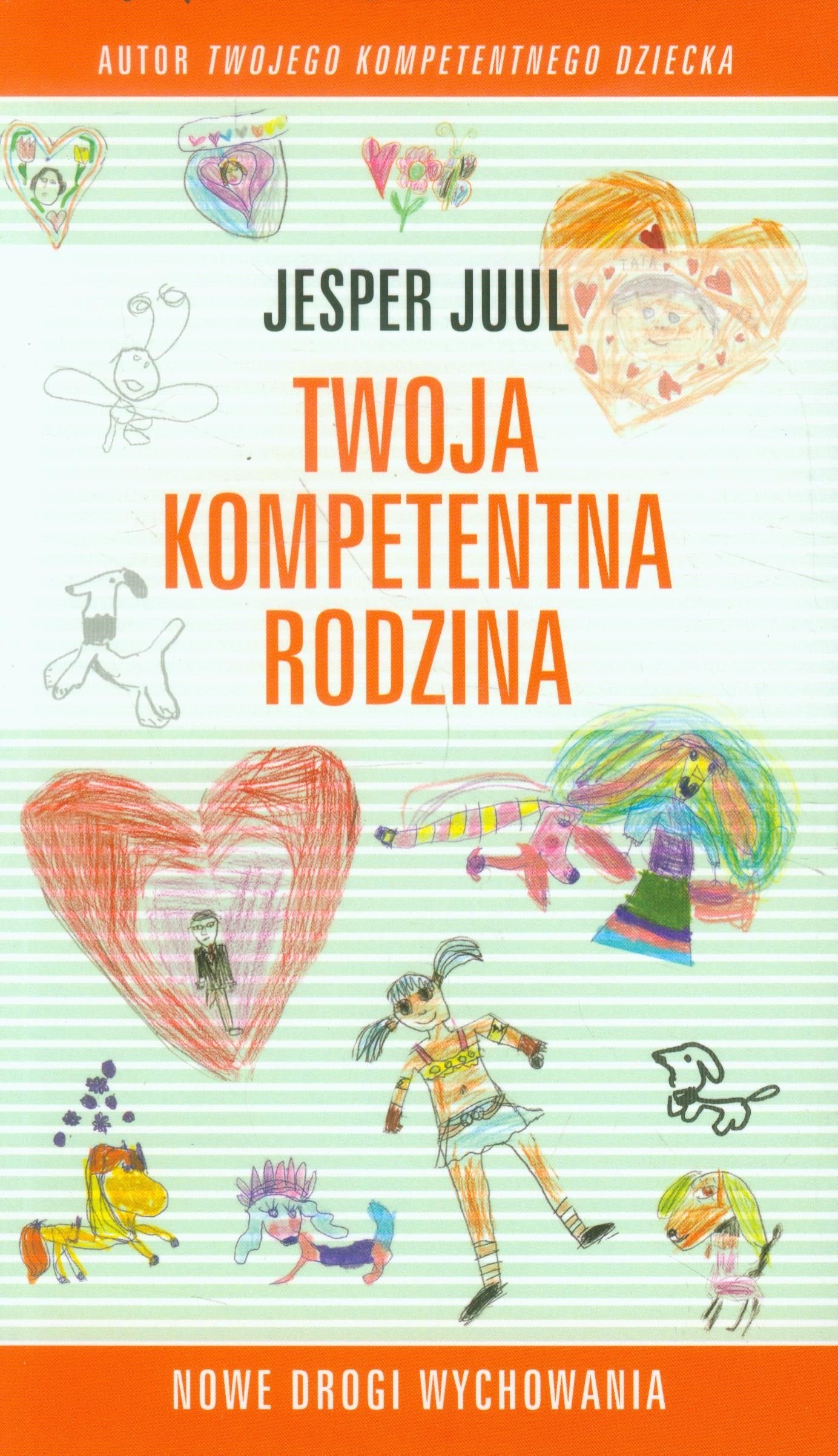 Twoja kompetentna rodzina Nowe drogi wychowania Learning & Reference