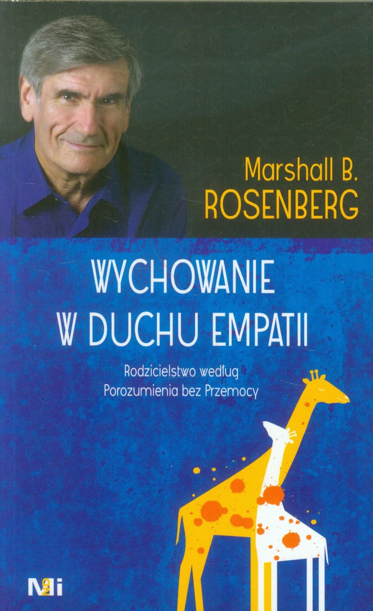 Wychowanie w duchu empatii: Rodzicielstwo według Porozumienia bez Przemocy book
