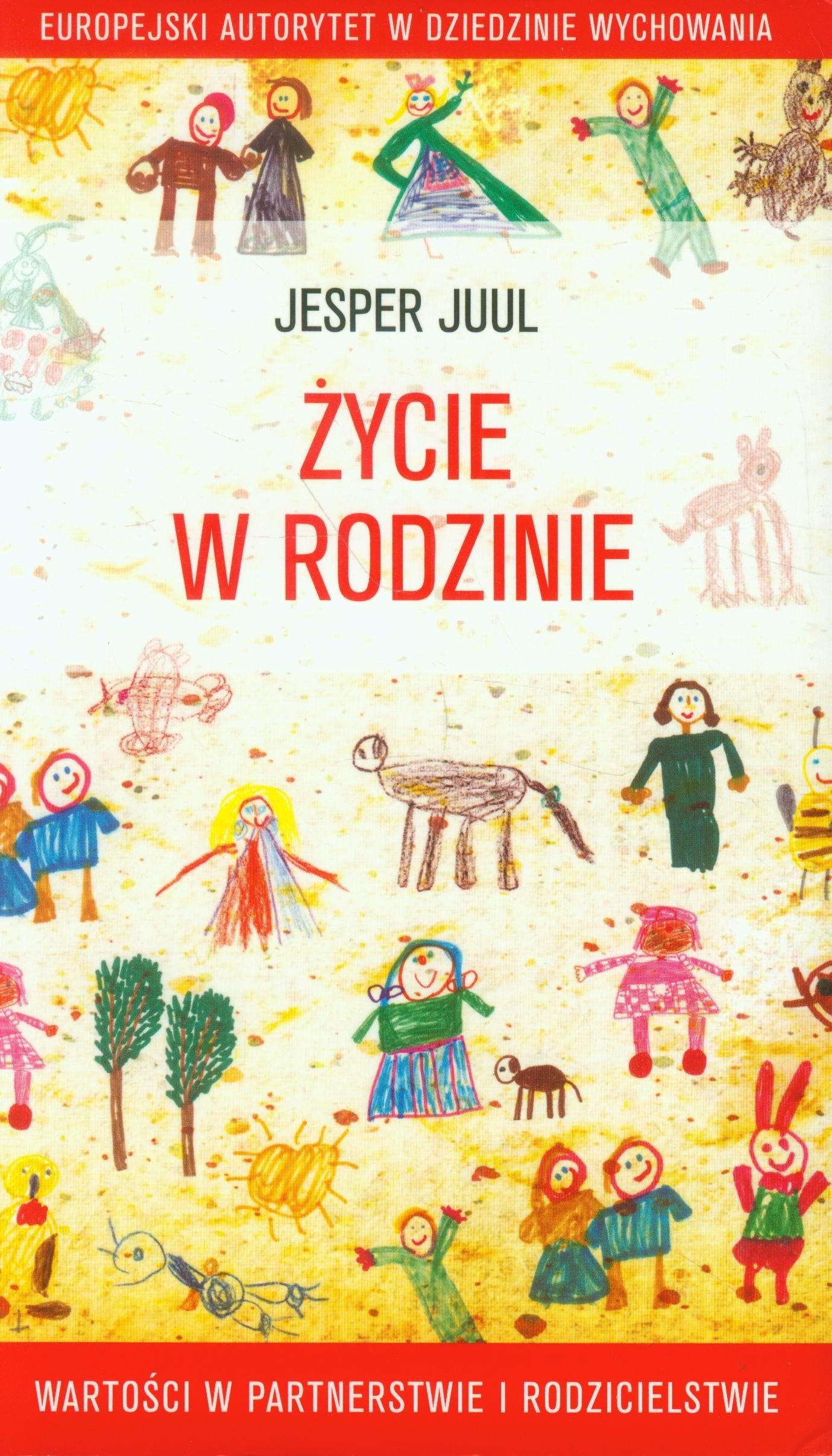 Zycie w rodzinie: Wartości w partnerstwie i rodzicielstwie Learning & Reference