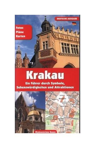 KrakĂlw przewodnik po symbolach zabytkach i atrakcjach wer. niemiecka Books
