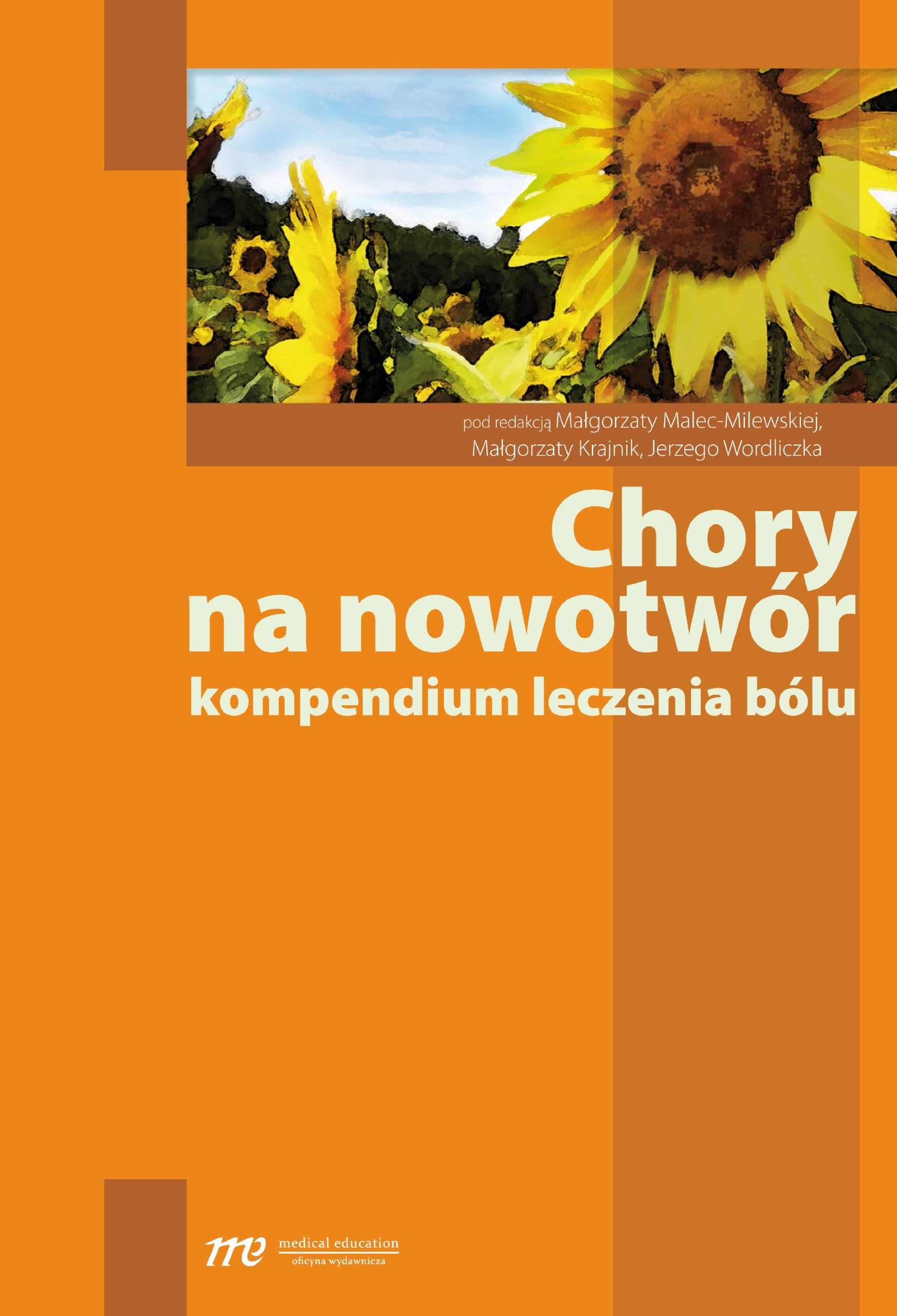 Chory na nowotwór kompendium leczenia bólu book