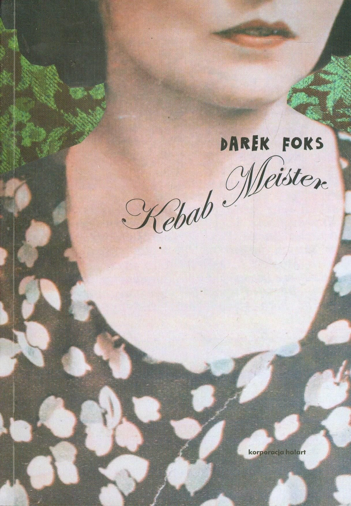 Kebab Meister (SERIA PROZATORSKA) Historical Fiction
