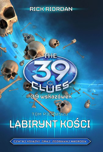39 wskazowek Tom 1 Labirynt kosci Books