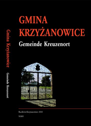 Gmina Krzyzanowice. Gemeinde Kreuzenort Books