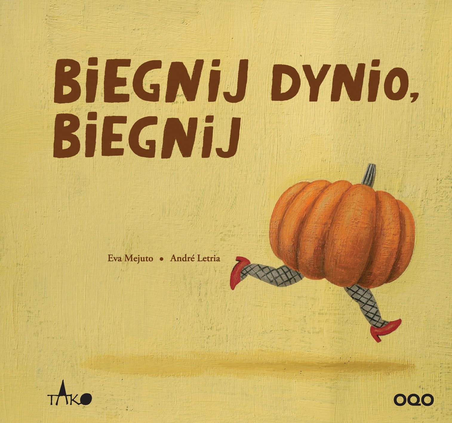 Biegnij dynio biegnij (KOLEKCJA OQO) Books