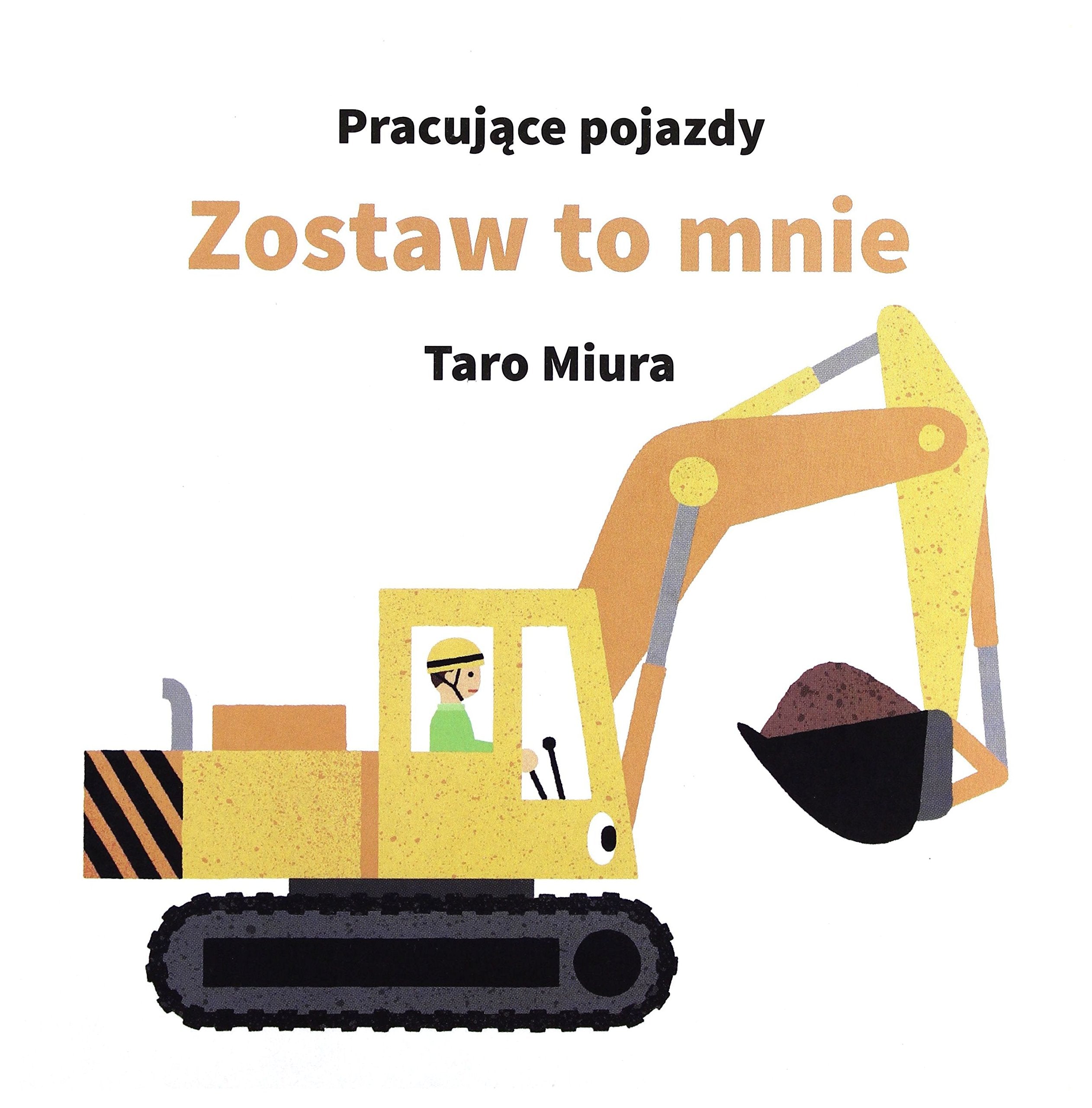 Pracujace pojazdy Zostaw to mnie book