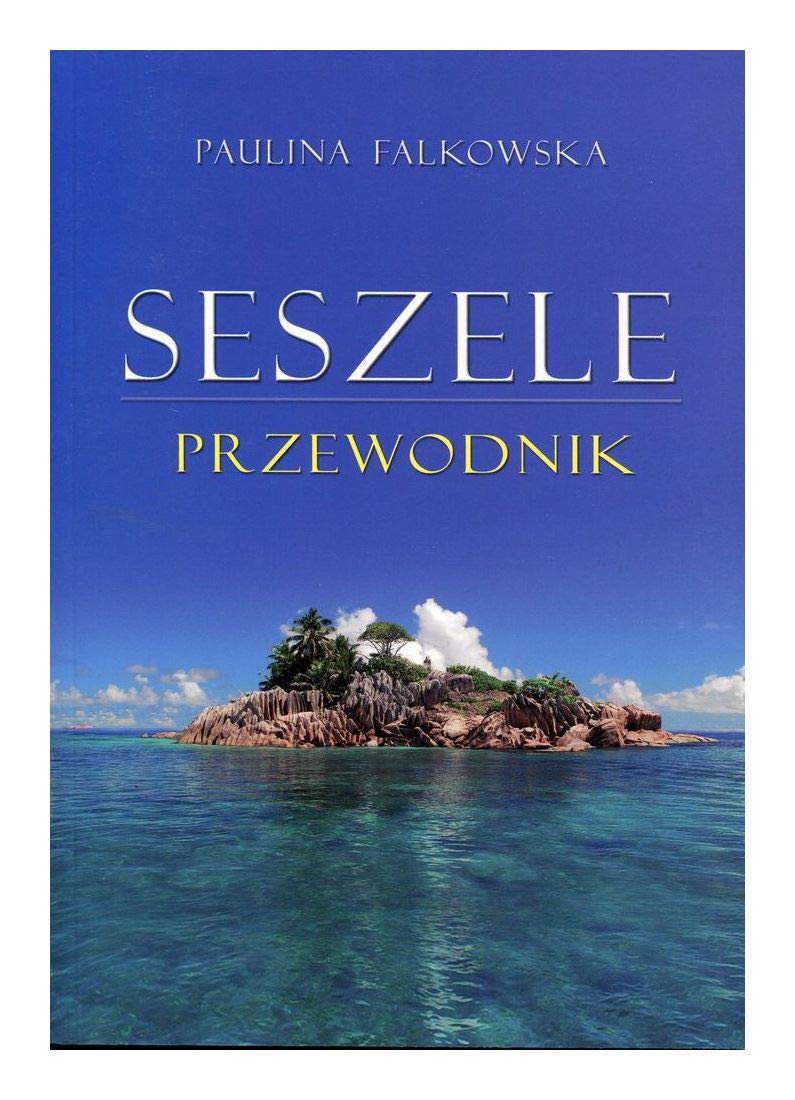 Seszele Przewodnik book