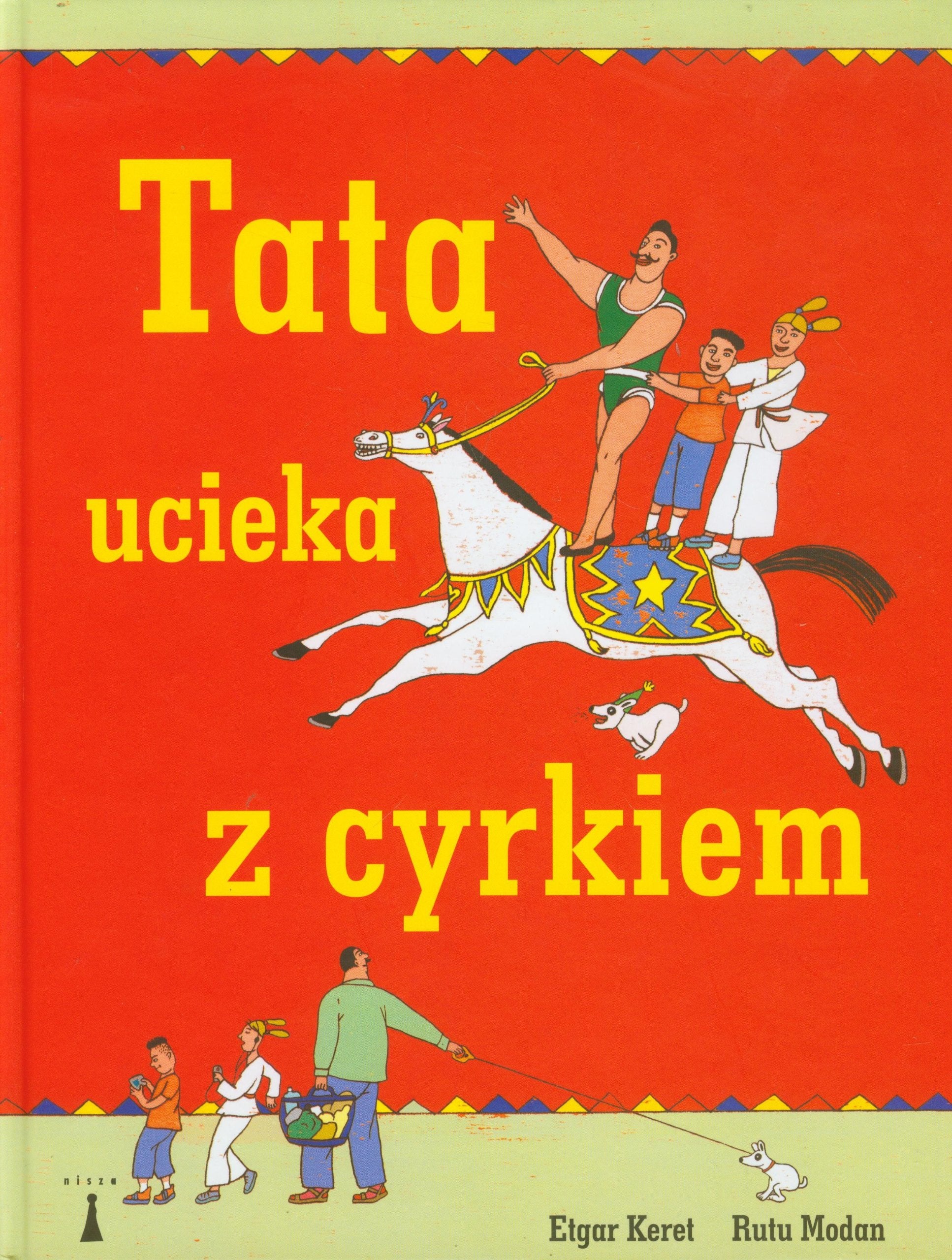 Keret, E: Tata ucieka z cyrkiem book