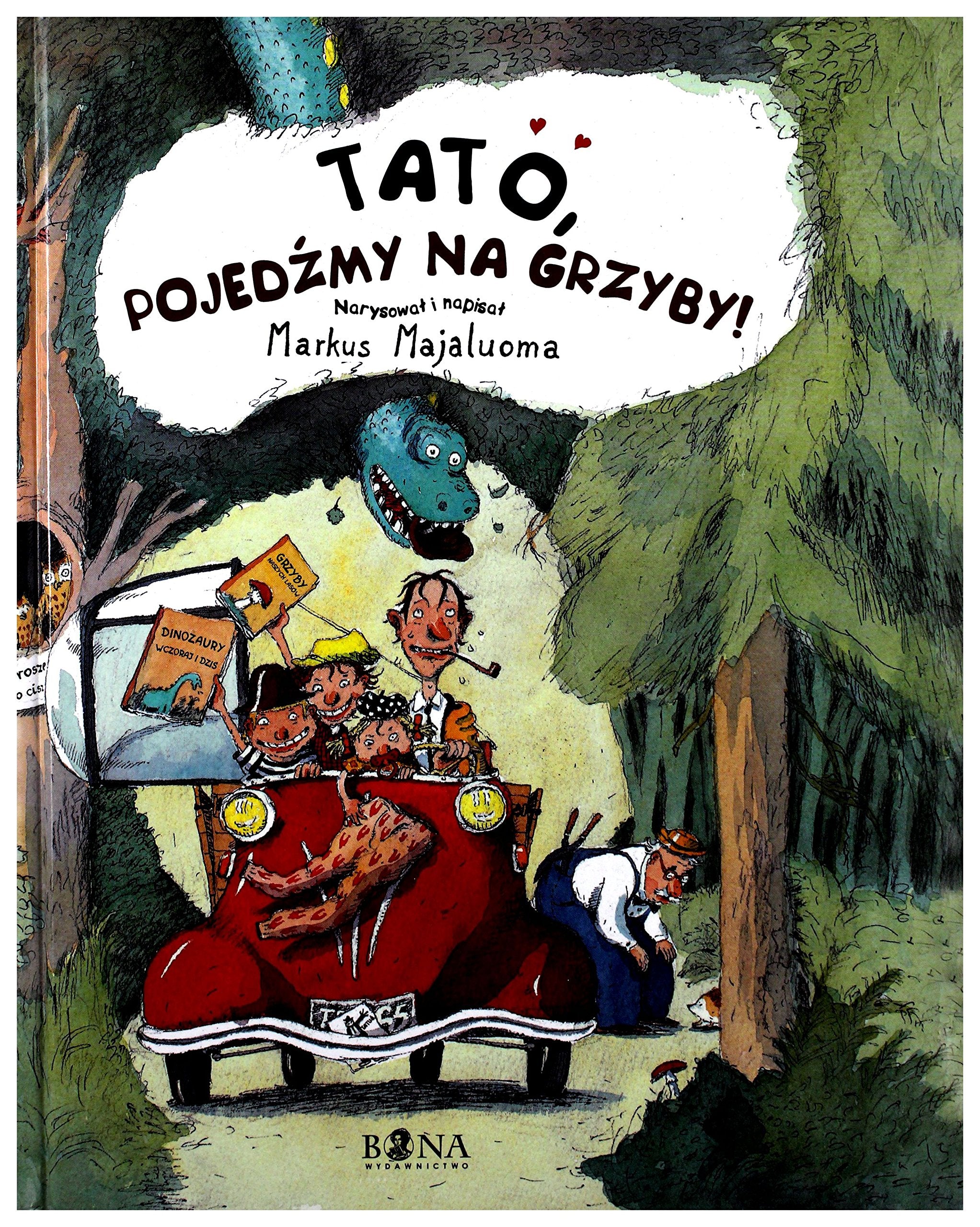 Tato pojedźmy na grzyby book