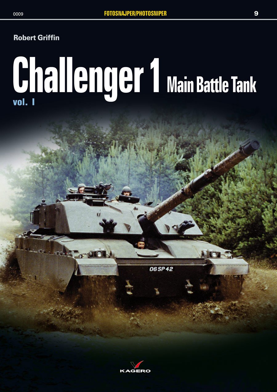 Challenger 1 Main Battle Tank: The Tankman's Experience Continues book