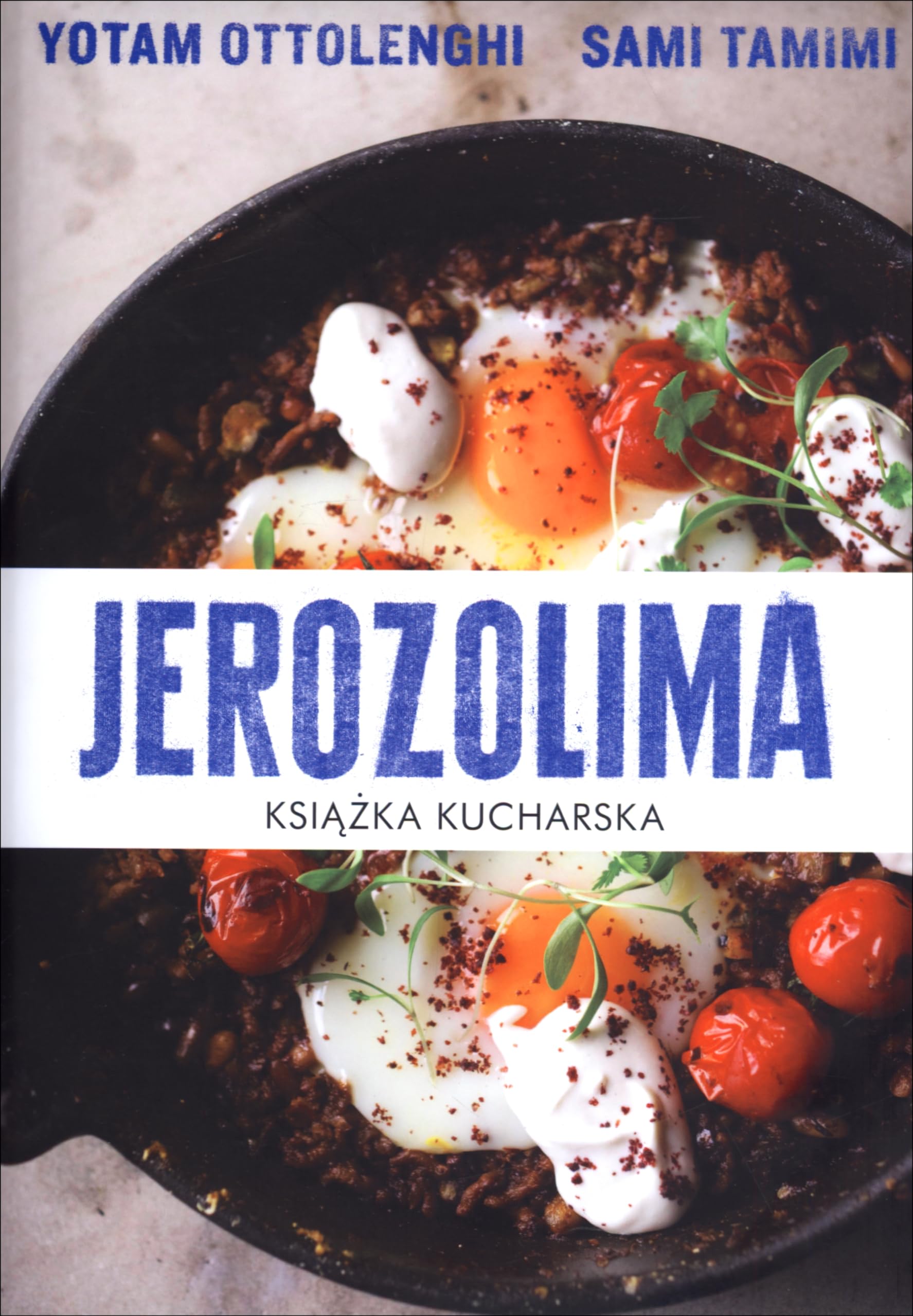 Jerozolima Ksiazka kucharska Cooking & Enjoying