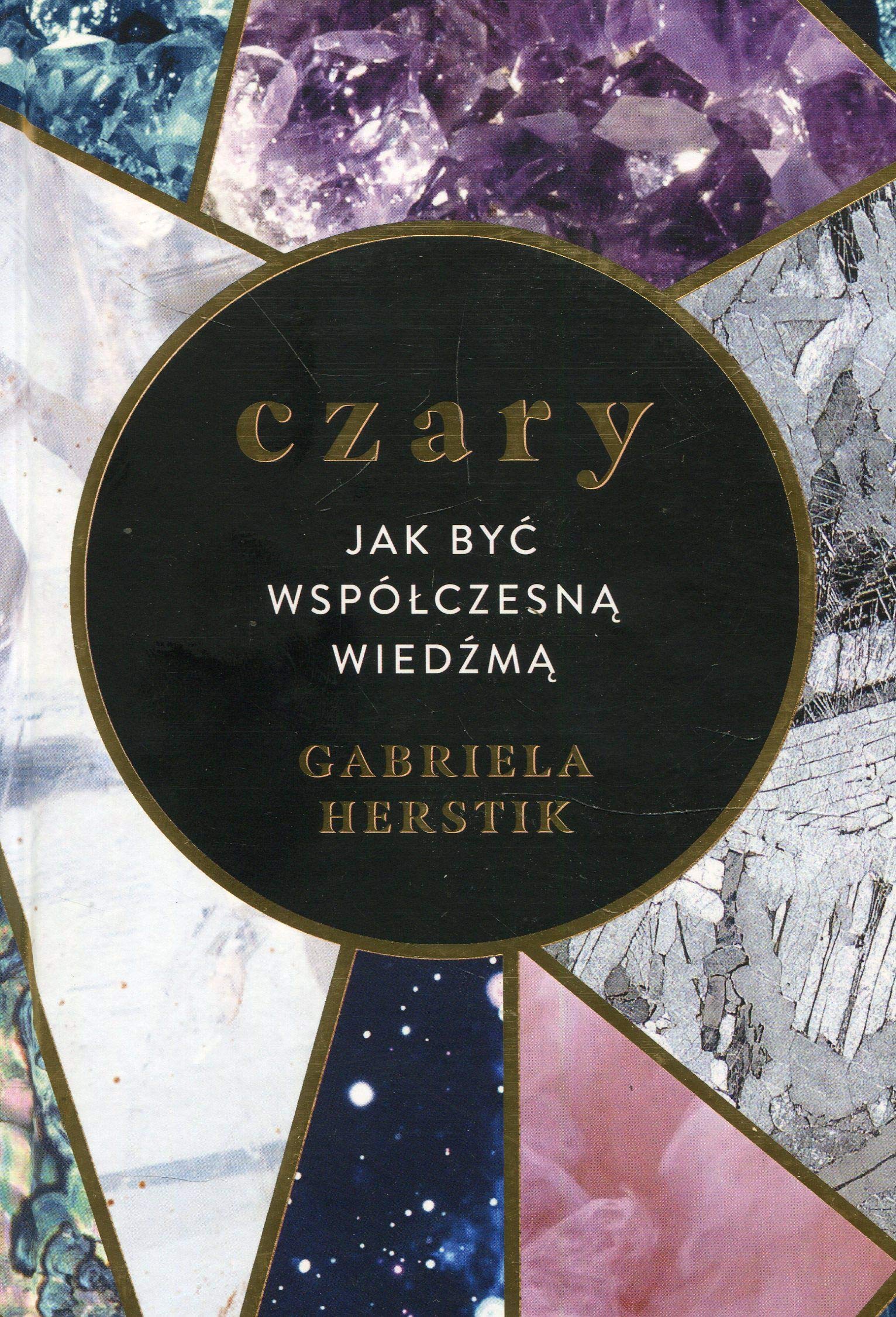 Czary Jak być współczesną wiedźmą Books