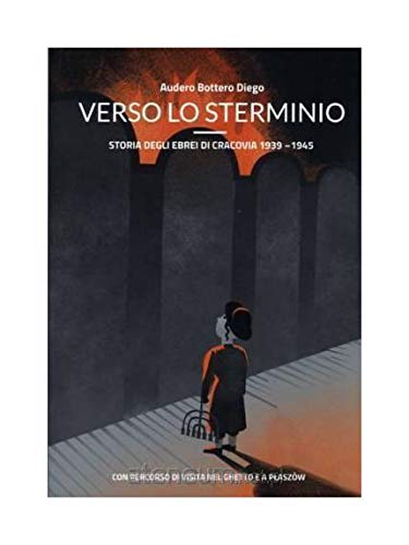 Verso lo Sterminio - Audero Bottero Diego book