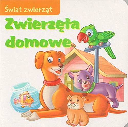 Zwierzęta domowe Świat zwierząt Books