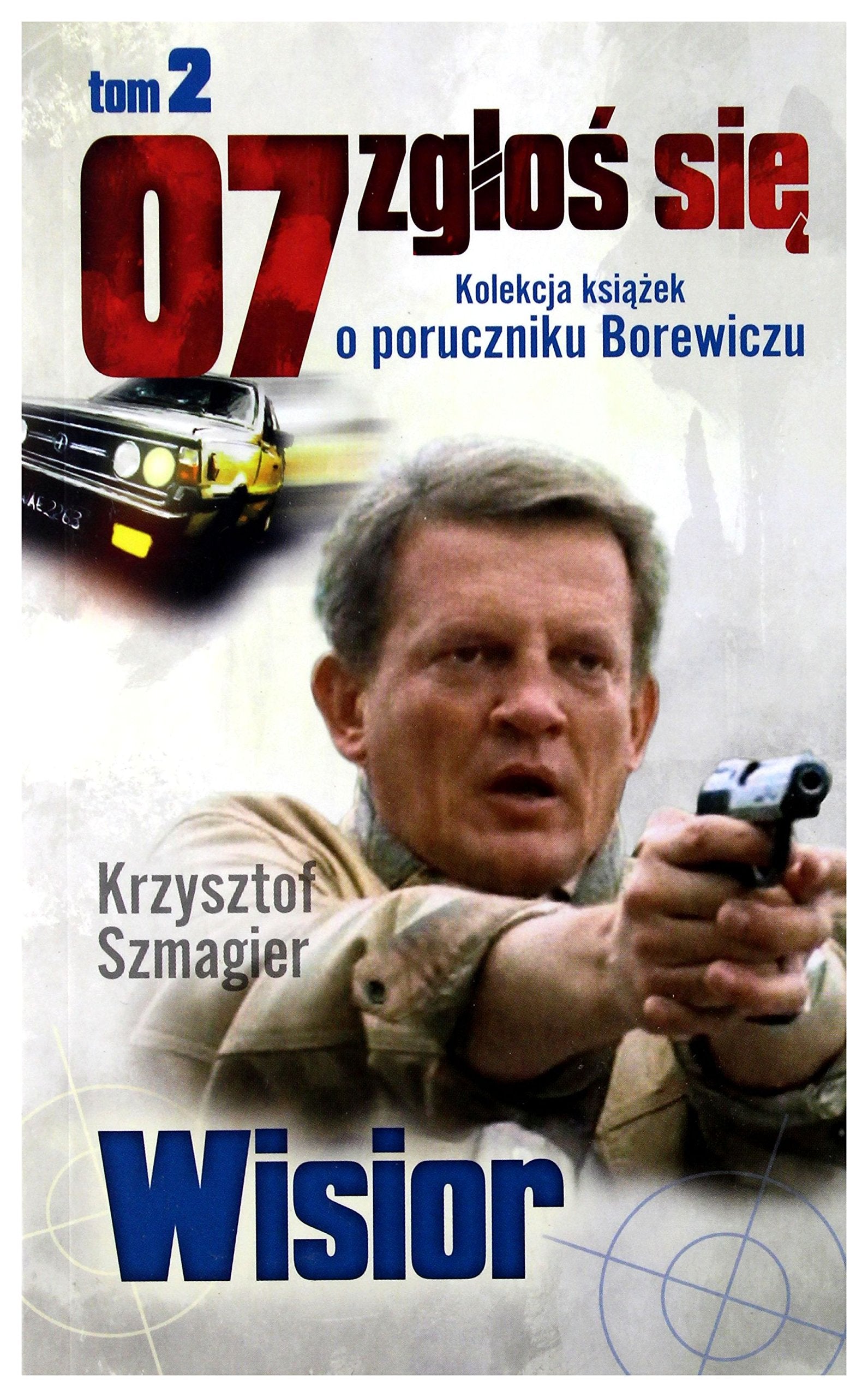 07 zgĹ oĹ się tom 02: Wisior - Krzysztof Szmagier Books