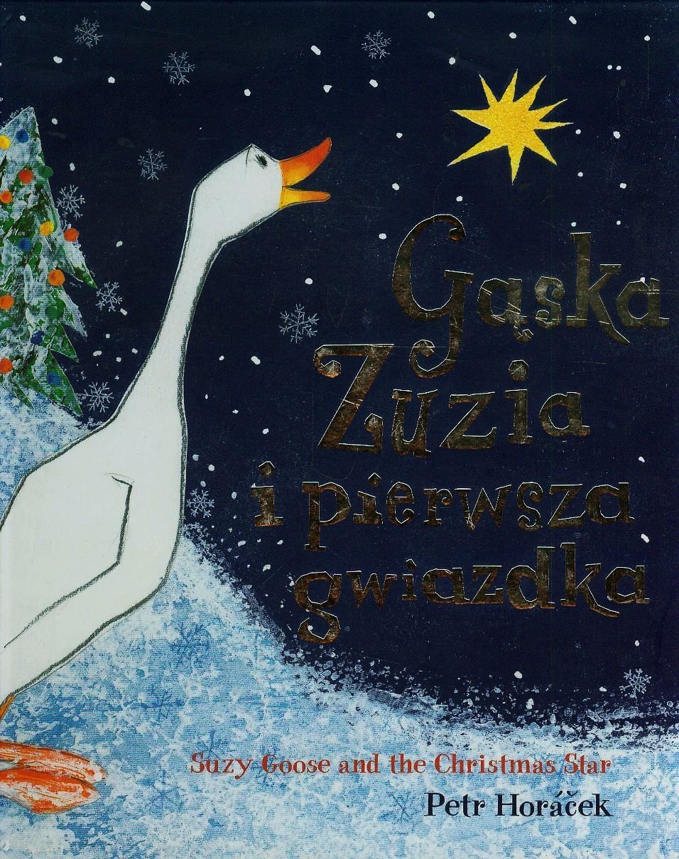 Gaska Zuzia i pierwsza gwiazdka Books