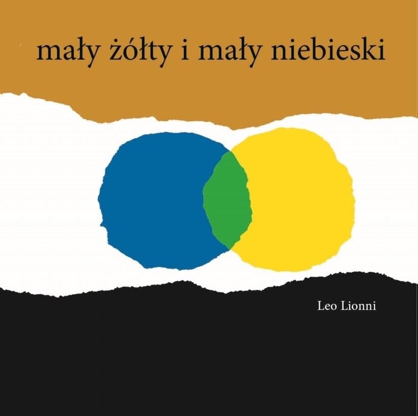 MaĹy ĹzĂlĹty I maĹy niebieski - Leo Lionni (twarda) book