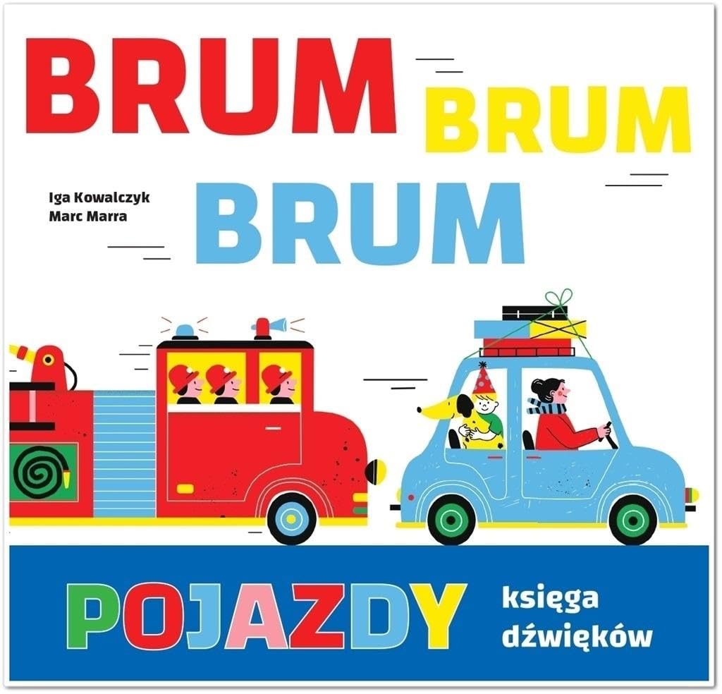 Pojazdy Ksiega dzwiekow Brum, Brum, Brum! book