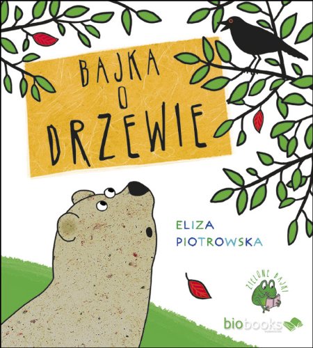 Bajka o drzewie (Zielone Bajki) Books
