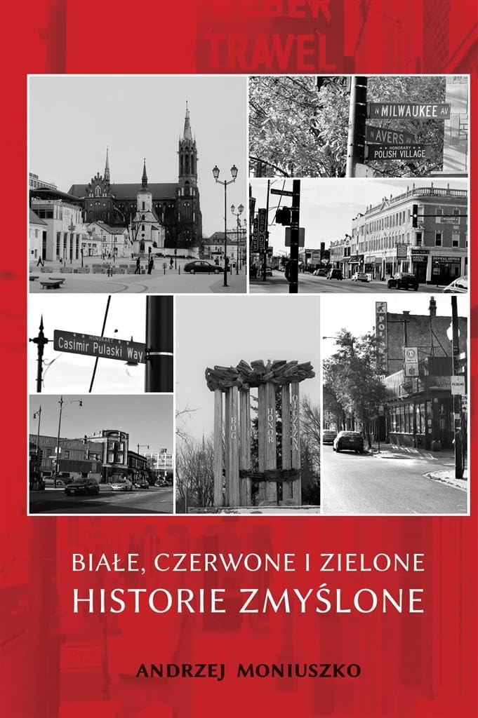 Białe czerwone i zielone historie zmyślone Books