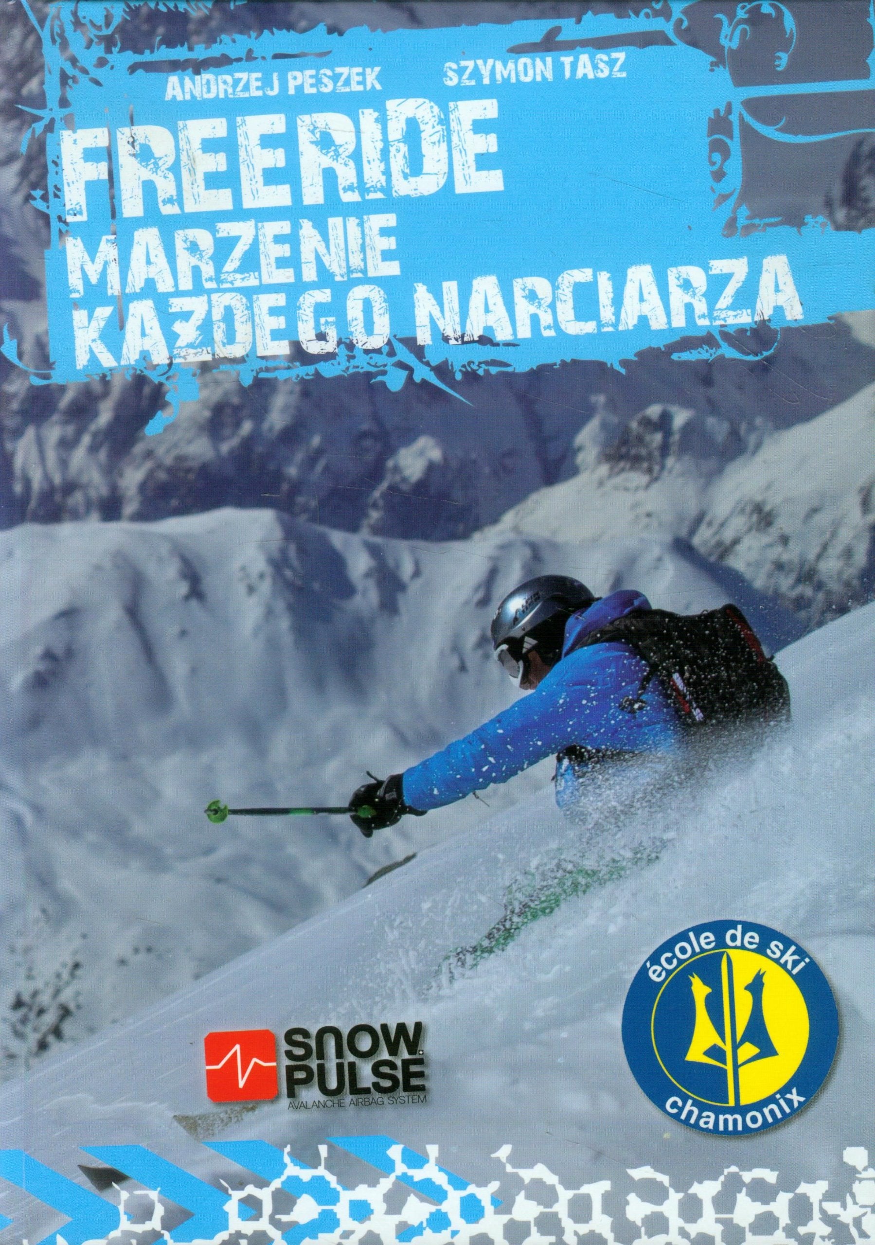 Freeride Marzenie każdego narciarza Leisure & Fun