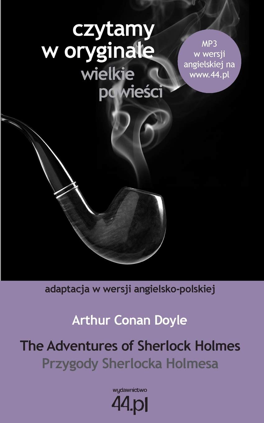 Przygody Sherlocka Holmesa (CZYTAMY W ORYGINALE) Contemporary literature
