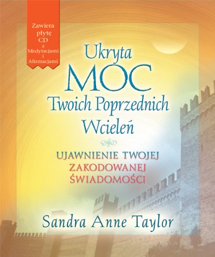 Ukryta Moc Twoich Poprzednich Wcielen Business, Finance & Career