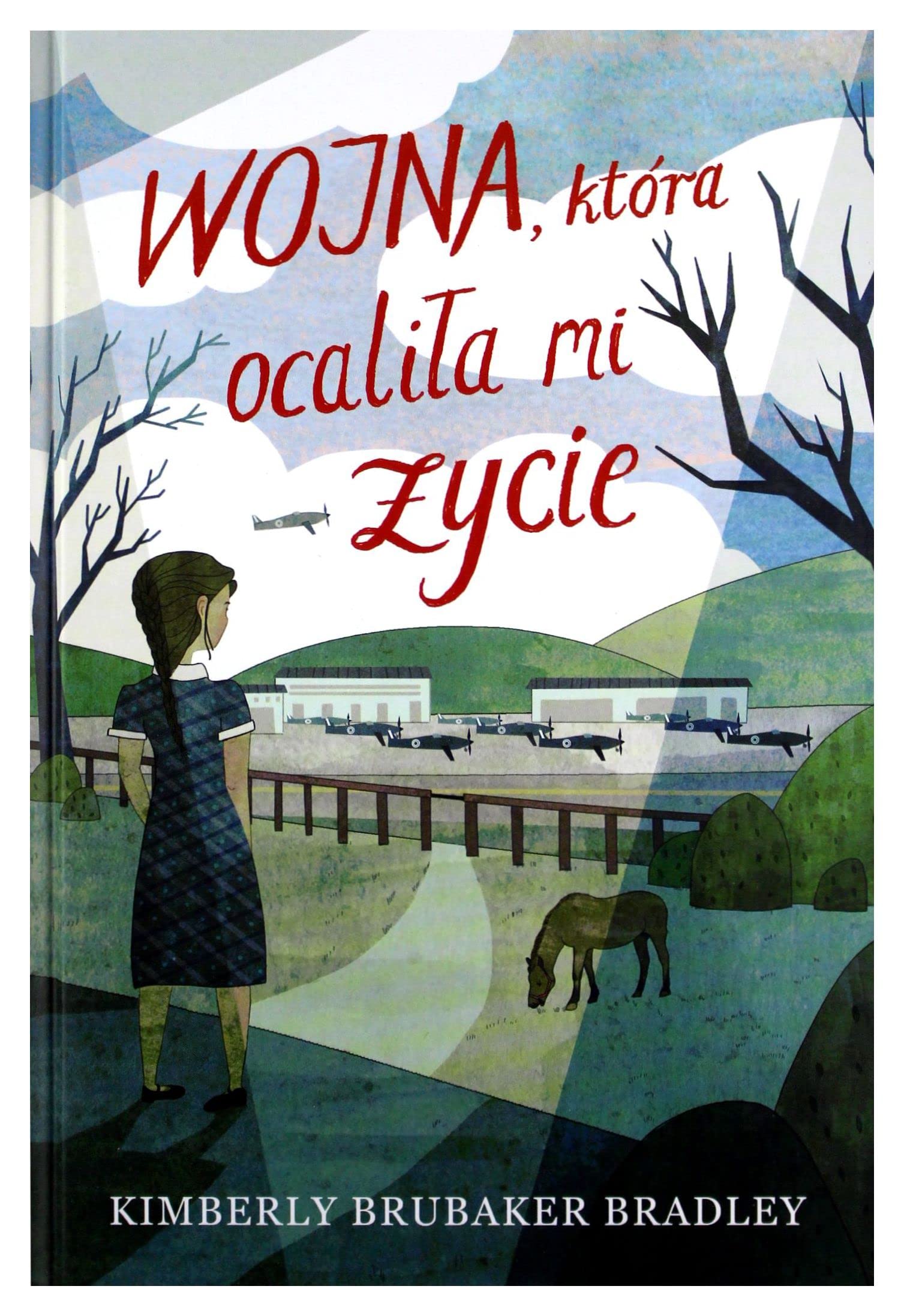 Wojna, ktora ocalila mi zycie Historical Fiction