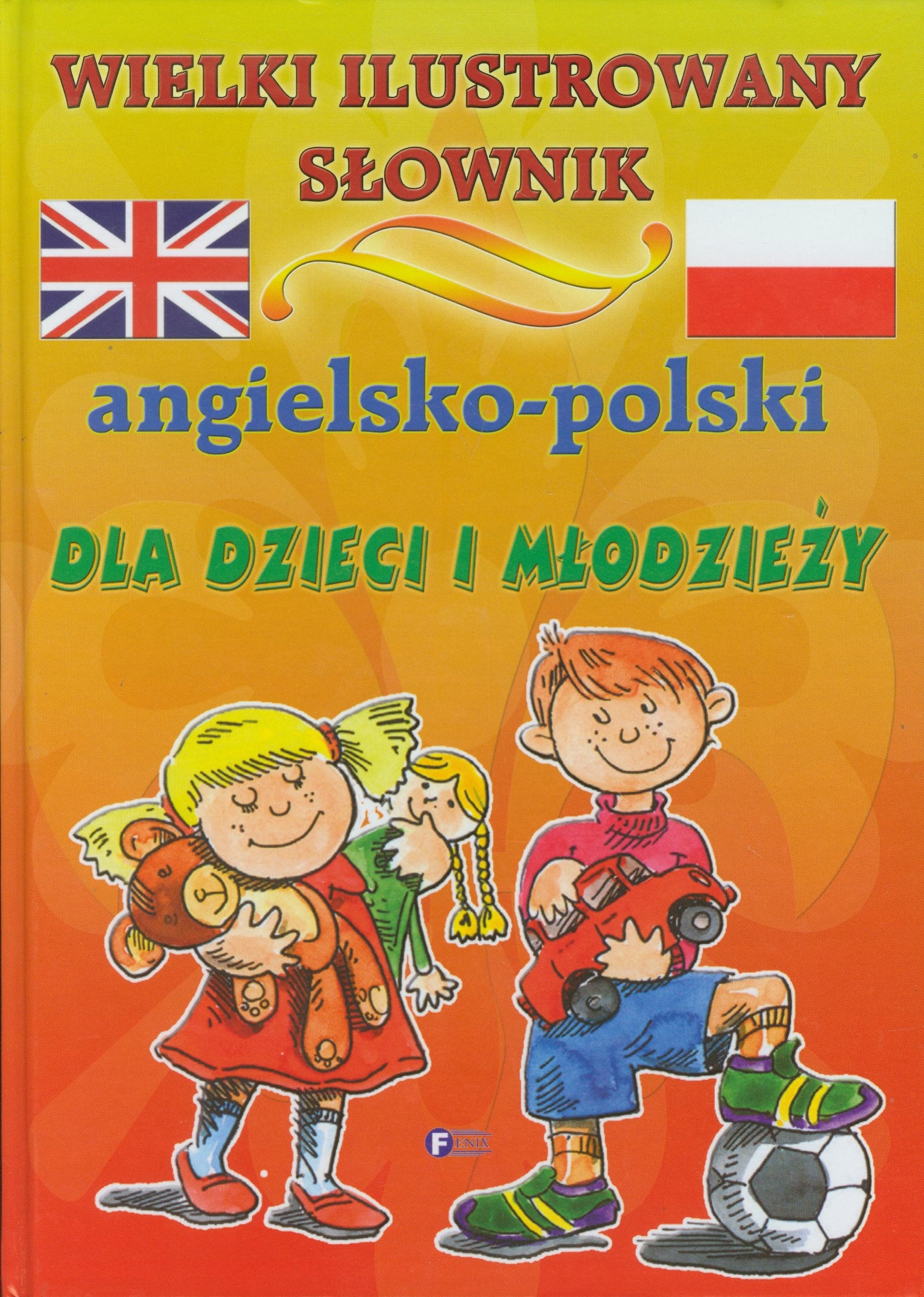 Wielki ilustrowany slownik angielsko polski dla dzieci i mlodziezy Books